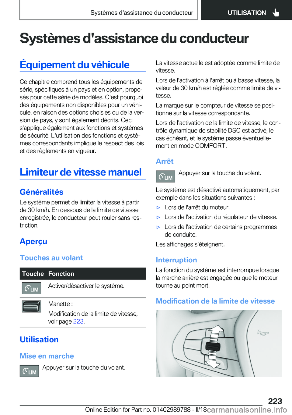 BMW M5 2018  Notices Demploi (in French) �S�y�s�t�è�m�e�s��d�'�a�s�s�i�s�t�a�n�c�e��d�u��c�o�n�d�u�c�t�e�u�r�É�q�u�i�p�e�m�e�n�t��d�u��v�é�h�i�c�u�l�e
�C�e� �c�h�a�p�i�t�r�e� �c�o�m�p�r�e�n�d� �t�o�u�s� �l�e�s� �é�q�u�i�p�e�m�e�