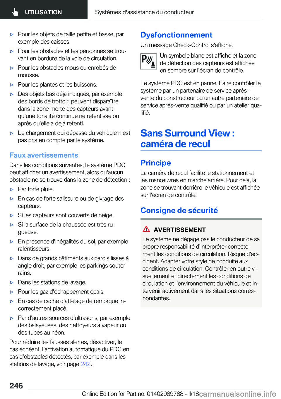 BMW M5 2018  Notices Demploi (in French) 'x�P�o�u�r� �l�e�s� �o�b�j�e�t�s� �d�e� �t�a�i�l�l�e� �p�e�t�i�t�e� �e�t� �b�a�s�s�e�,� �p�a�r
�e�x�e�m�p�l�e� �d�e�s� �c�a�i�s�s�e�s�.'x�P�o�u�r� �l�e�s� �o�b�s�t�a�c�l�e�s� �e�t� �l�e�s� �p�