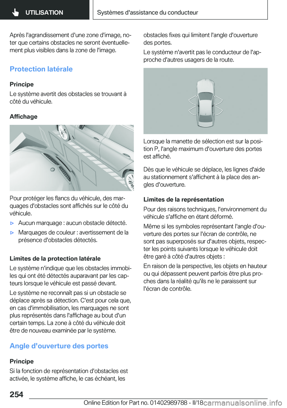 BMW M5 2018  Notices Demploi (in French) �A�p�r�è�s� �l�'�a�g�r�a�n�d�i�s�s�e�m�e�n�t� �d�'�u�n�e� �z�o�n�e� �d�'�i�m�a�g�e�,� �n�oj
�t�e�r� �q�u�e� �c�e�r�t�a�i�n�s� �o�b�s�t�a�c�l�e�s� �n�e� �s�e�r�o�n�t� �é�v�e�n�t�u�e�l�l�