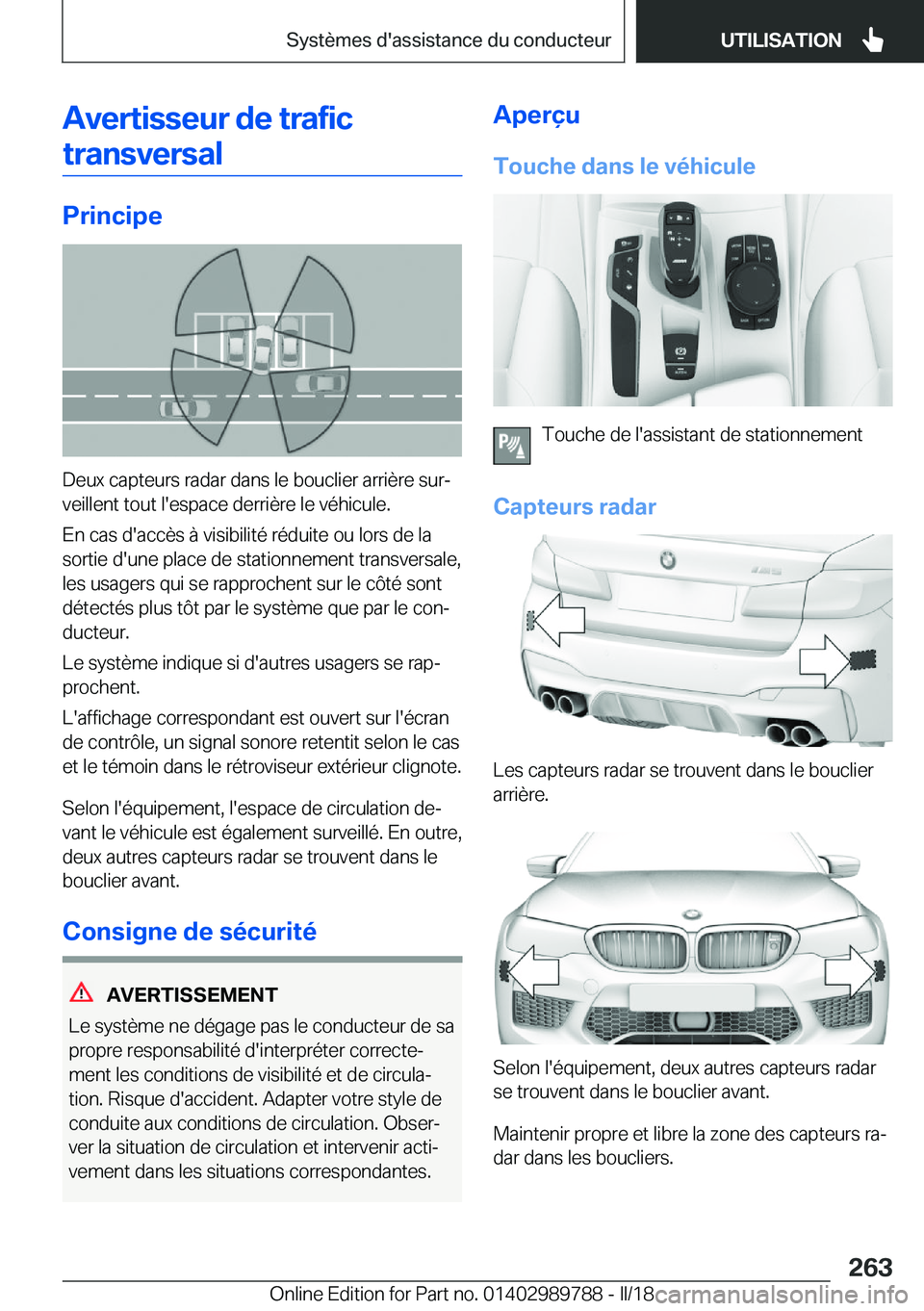 BMW M5 2018  Notices Demploi (in French) �A�v�e�r�t�i�s�s�e�u�r��d�e��t�r�a�f�i�c�t�r�a�n�s�v�e�r�s�a�l
�P�r�i�n�c�i�p�e
�D�e�u�x� �c�a�p�t�e�u�r�s� �r�a�d�a�r� �d�a�n�s� �l�e� �b�o�u�c�l�i�e�r� �a�r�r�i�è�r�e� �s�u�rj
�v�e�i�l�l�e�n�t� 