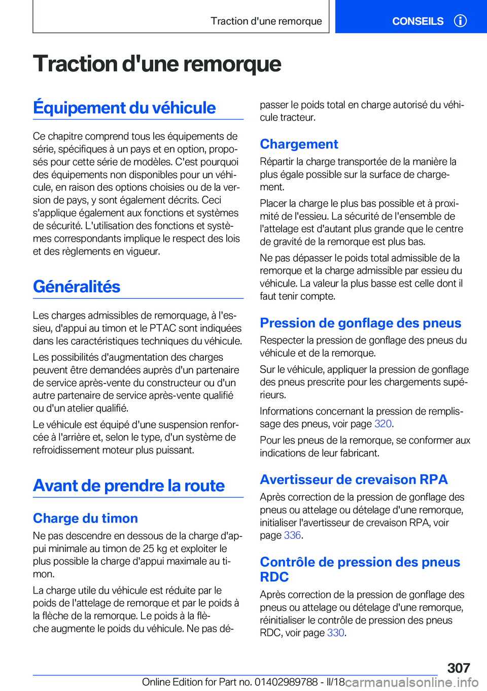 BMW M5 2018  Notices Demploi (in French) �T�r�a�c�t�i�o�n��d�'�u�n�e��r�e�m�o�r�q�u�e�É�q�u�i�p�e�m�e�n�t��d�u��v�é�h�i�c�u�l�e
�C�e� �c�h�a�p�i�t�r�e� �c�o�m�p�r�e�n�d� �t�o�u�s� �l�e�s� �é�q�u�i�p�e�m�e�n�t�s� �d�e�s�é�r�i�e�,�