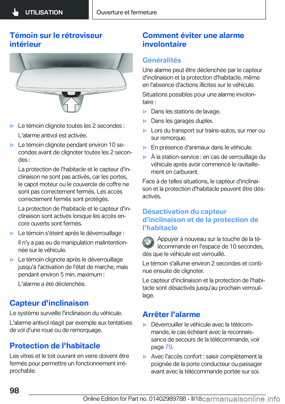 BMW M5 2018  Notices Demploi (in French) �T�é�m�o�i�n��s�u�r��l�e��r�é�t�r�o�v�i�s�e�u�r
�i�n�t�é�r�i�e�u�r'x�L�e� �t�é�m�o�i�n� �c�l�i�g�n�o�t�e� �t�o�u�t�e�s� �l�e�s� �2� �s�e�c�o�n�d�e�s� �:
�L�'�a�l�a�r�m�e� �a�n�t�i�v�o�l