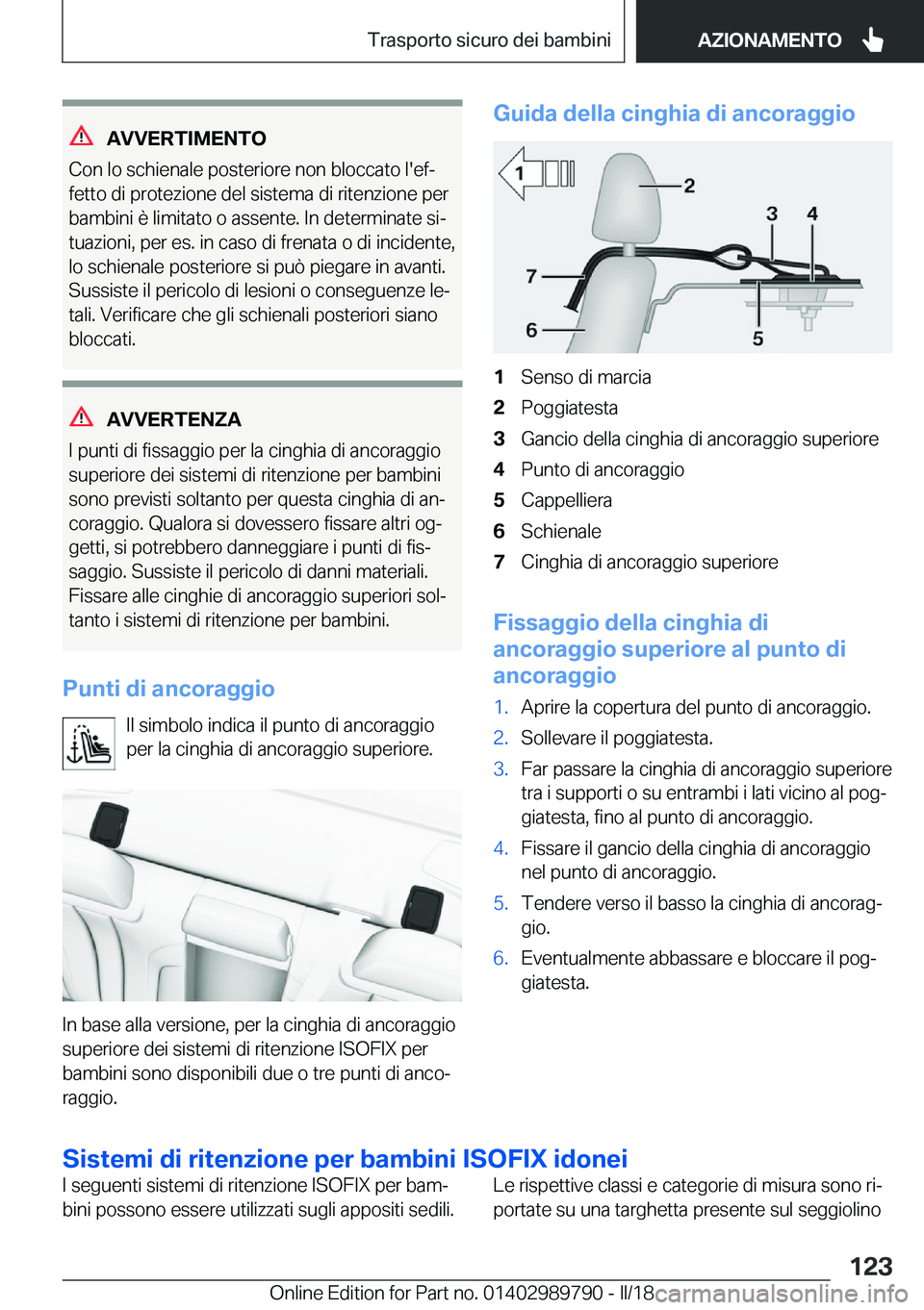 BMW M5 2018  Libretti Di Uso E manutenzione (in Italian) �A�V�V�E�R�T�I�M�E�N�T�O
�C�o�n� �l�o� �s�c�h�i�e�n�a�l�e� �p�o�s�t�e�r�i�o�r�e� �n�o�n� �b�l�o�c�c�a�t�o� �l�'�e�fª �f�e�t�t�o� �d�i� �p�r�o�t�e�z�i�o�n�e� �d�e�l� �s�i�s�t�e�m�a� �d�i� �r�i�t�