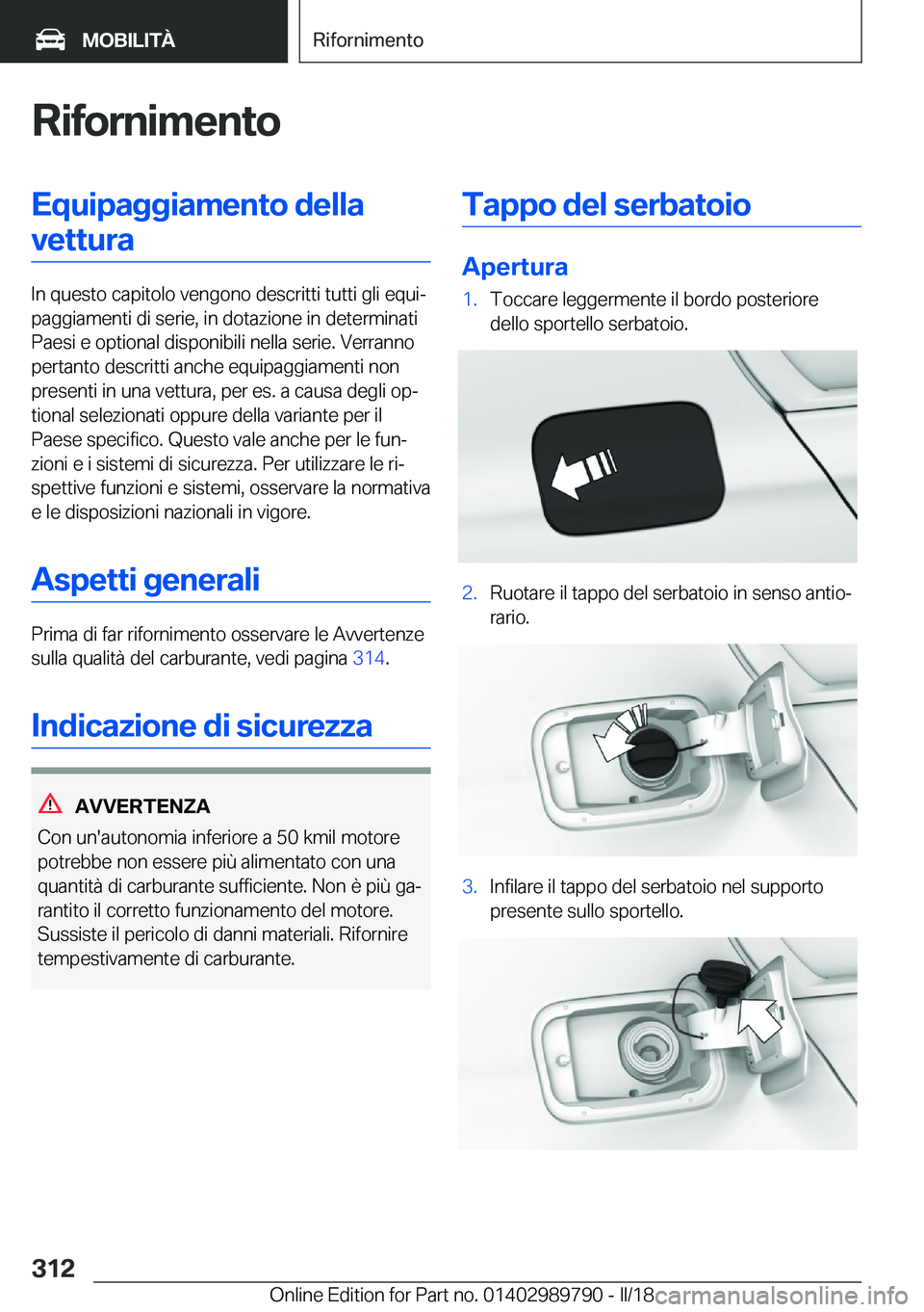 BMW M5 2018  Libretti Di Uso E manutenzione (in Italian) �R�i�f�o�r�n�i�m�e�n�t�o�E�q�u�i�p�a�g�g�i�a�m�e�n�t�o��d�e�l�l�a�v�e�t�t�u�r�a
�I�n� �q�u�e�s�t�o� �c�a�p�i�t�o�l�o� �v�e�n�g�o�n�o� �d�e�s�c�r�i�t�t�i� �t�u�t�t�i� �g�l�i� �e�q�u�iª
�p�a�g�g�i�a�