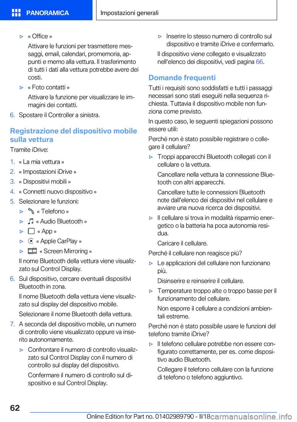 BMW M5 2018  Libretti Di Uso E manutenzione (in Italian) 'x�«� �O�f�f�i�c�e� �{
�A�t�t�i�v�a�r�e� �l�e� �f�u�n�z�i�o�n�i� �p�e�r� �t�r�a�s�m�e�t�t�e�r�e� �m�e�sª
�s�a�g�g�i�,� �e�m�a�i�l�,� �c�a�l�e�n�d�a�r�i�,� �p�r�o�m�e�m�o�r�i�a�,� �a�pª �p�u�n