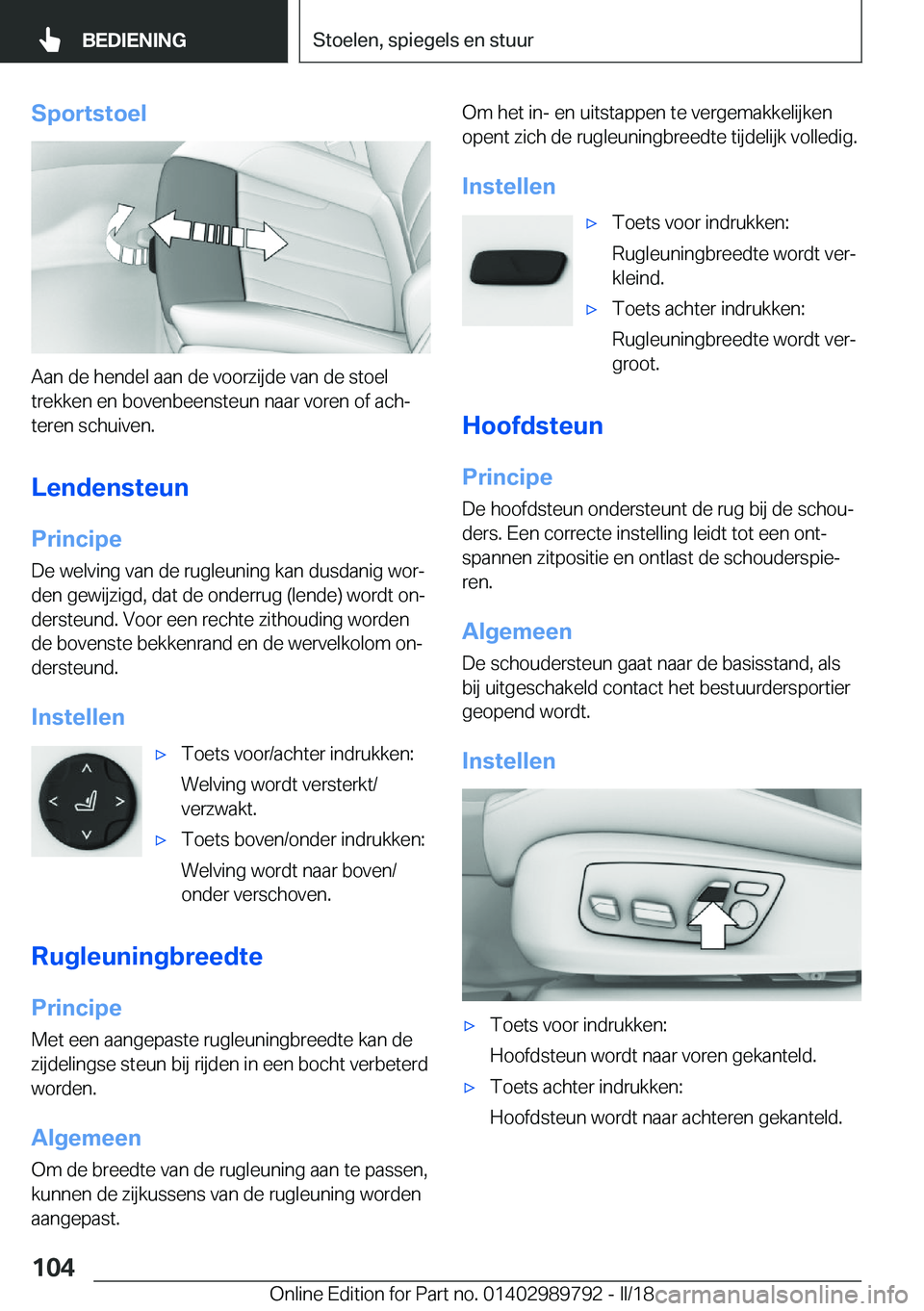 BMW M5 2018  Instructieboekjes (in Dutch) �S�p�o�r�t�s�t�o�e�l
�A�a�n� �d�e� �h�e�n�d�e�l� �a�a�n� �d�e� �v�o�o�r�z�i�j�d�e� �v�a�n� �d�e� �s�t�o�e�l�t�r�e�k�k�e�n� �e�n� �b�o�v�e�n�b�e�e�n�s�t�e�u�n� �n�a�a�r� �v�o�r�e�n� �o�f� �a�c�hj
�t�e