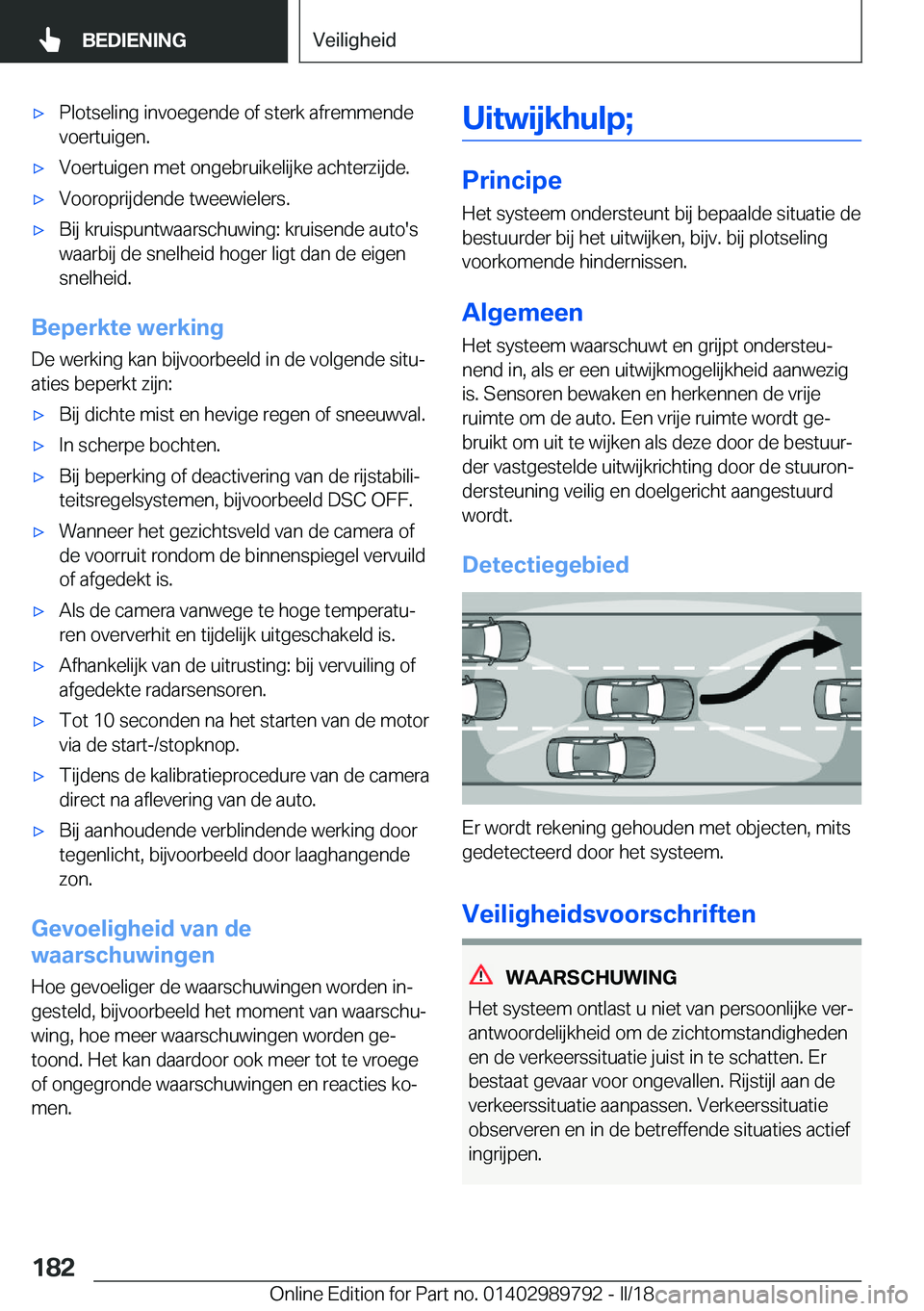 BMW M5 2018  Instructieboekjes (in Dutch) 'x�P�l�o�t�s�e�l�i�n�g� �i�n�v�o�e�g�e�n�d�e� �o�f� �s�t�e�r�k� �a�f�r�e�m�m�e�n�d�e
�v�o�e�r�t�u�i�g�e�n�.'x�V�o�e�r�t�u�i�g�e�n� �m�e�t� �o�n�g�e�b�r�u�i�k�e�l�i�j�k�e� �a�c�h�t�e�r�z�i�j�d�