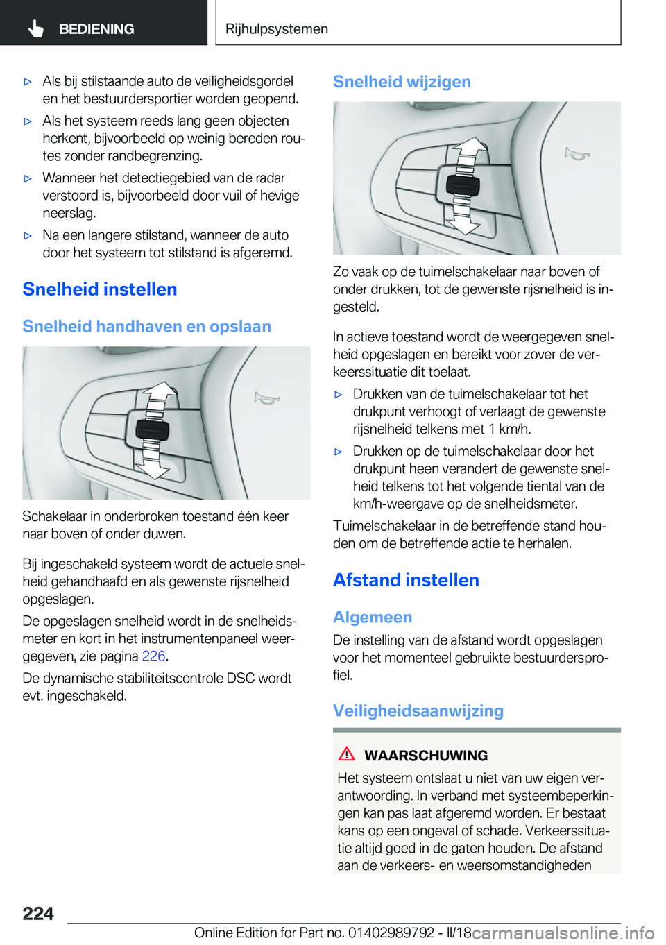 BMW M5 2018  Instructieboekjes (in Dutch) 'x�A�l�s� �b�i�j� �s�t�i�l�s�t�a�a�n�d�e� �a�u�t�o� �d�e� �v�e�i�l�i�g�h�e�i�d�s�g�o�r�d�e�l
�e�n� �h�e�t� �b�e�s�t�u�u�r�d�e�r�s�p�o�r�t�i�e�r� �w�o�r�d�e�n� �g�e�o�p�e�n�d�.'x�A�l�s� �h�e�t�