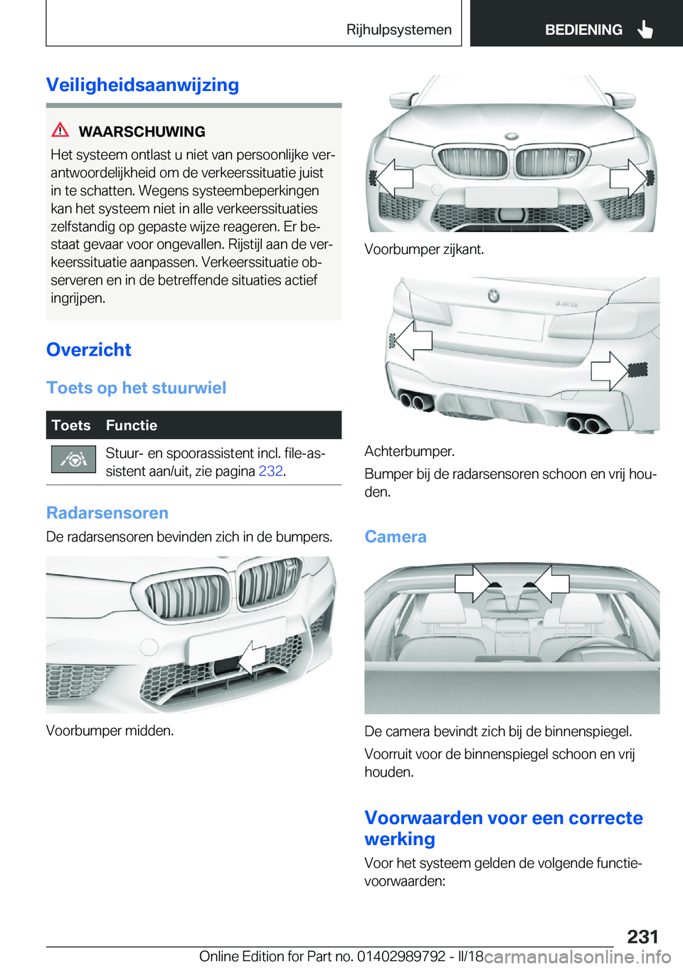 BMW M5 2018  Instructieboekjes (in Dutch) �V�e�i�l�i�g�h�e�i�d�s�a�a�n�w�i�j�z�i�n�g
�W�A�A�R�S�C�H�U�W�I�N�G
�H�e�t� �s�y�s�t�e�e�m� �o�n�t�l�a�s�t� �u� �n�i�e�t� �v�a�n� �p�e�r�s�o�o�n�l�i�j�k�e� �v�e�rj
�a�n�t�w�o�o�r�d�e�l�i�j�k�h�e�i�d�