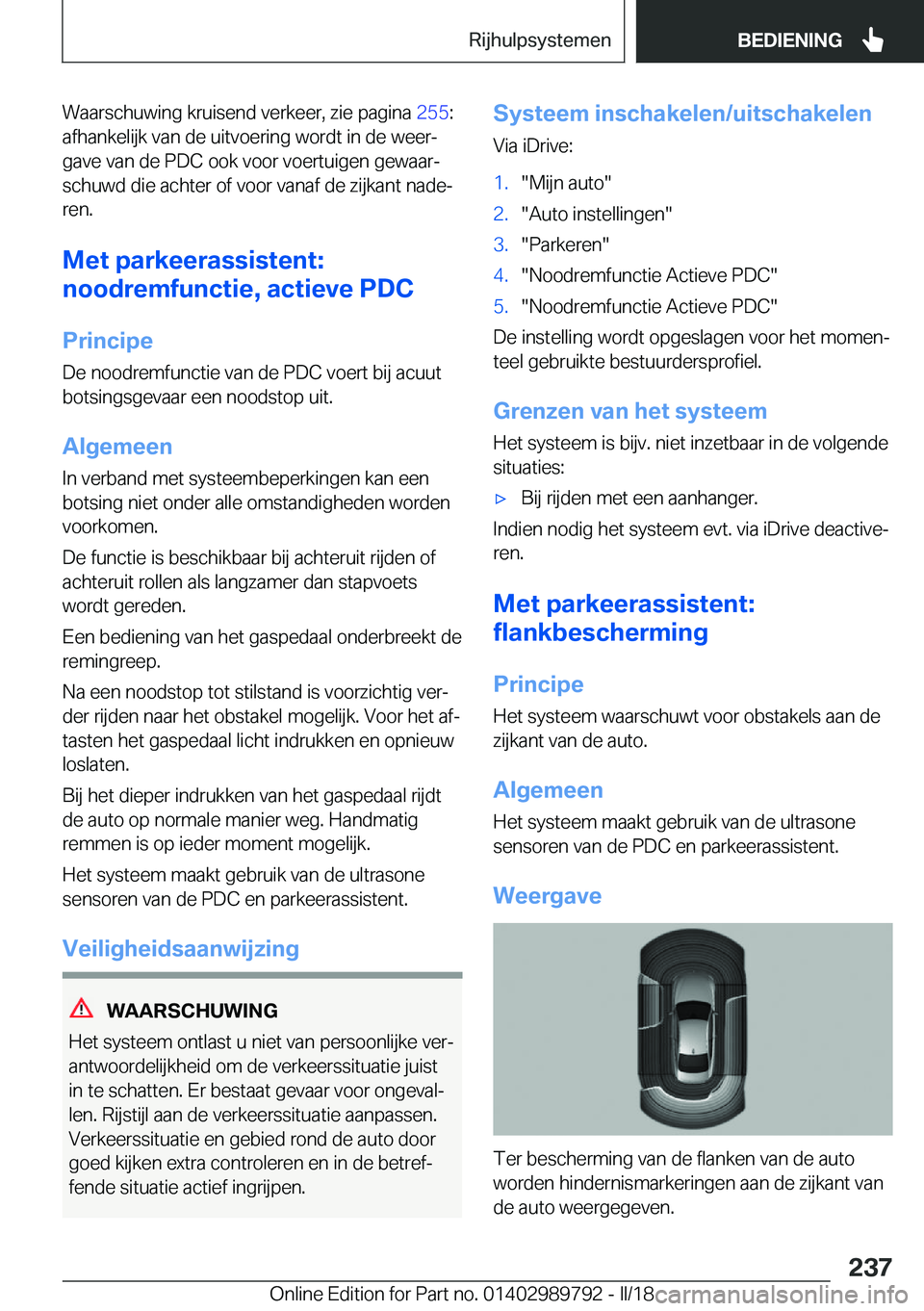 BMW M5 2018  Instructieboekjes (in Dutch) �W�a�a�r�s�c�h�u�w�i�n�g� �k�r�u�i�s�e�n�d� �v�e�r�k�e�e�r�,� �z�i�e� �p�a�g�i�n�a� �2�5�5�:
�a�f�h�a�n�k�e�l�i�j�k� �v�a�n� �d�e� �u�i�t�v�o�e�r�i�n�g� �w�o�r�d�t� �i�n� �d�e� �w�e�e�rj
�g�a�v�e� �v