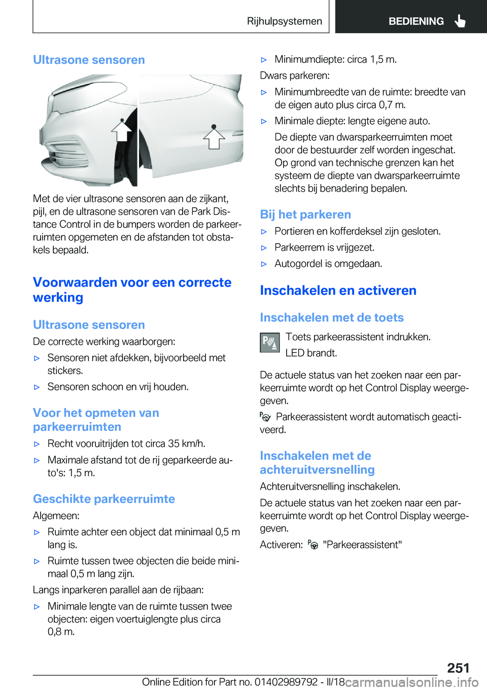 BMW M5 2018  Instructieboekjes (in Dutch) �U�l�t�r�a�s�o�n�e��s�e�n�s�o�r�e�n
�M�e�t� �d�e� �v�i�e�r� �u�l�t�r�a�s�o�n�e� �s�e�n�s�o�r�e�n� �a�a�n� �d�e� �z�i�j�k�a�n�t�,�p�i�j�l�,� �e�n� �d�e� �u�l�t�r�a�s�o�n�e� �s�e�n�s�o�r�e�n� �v�a�n� �