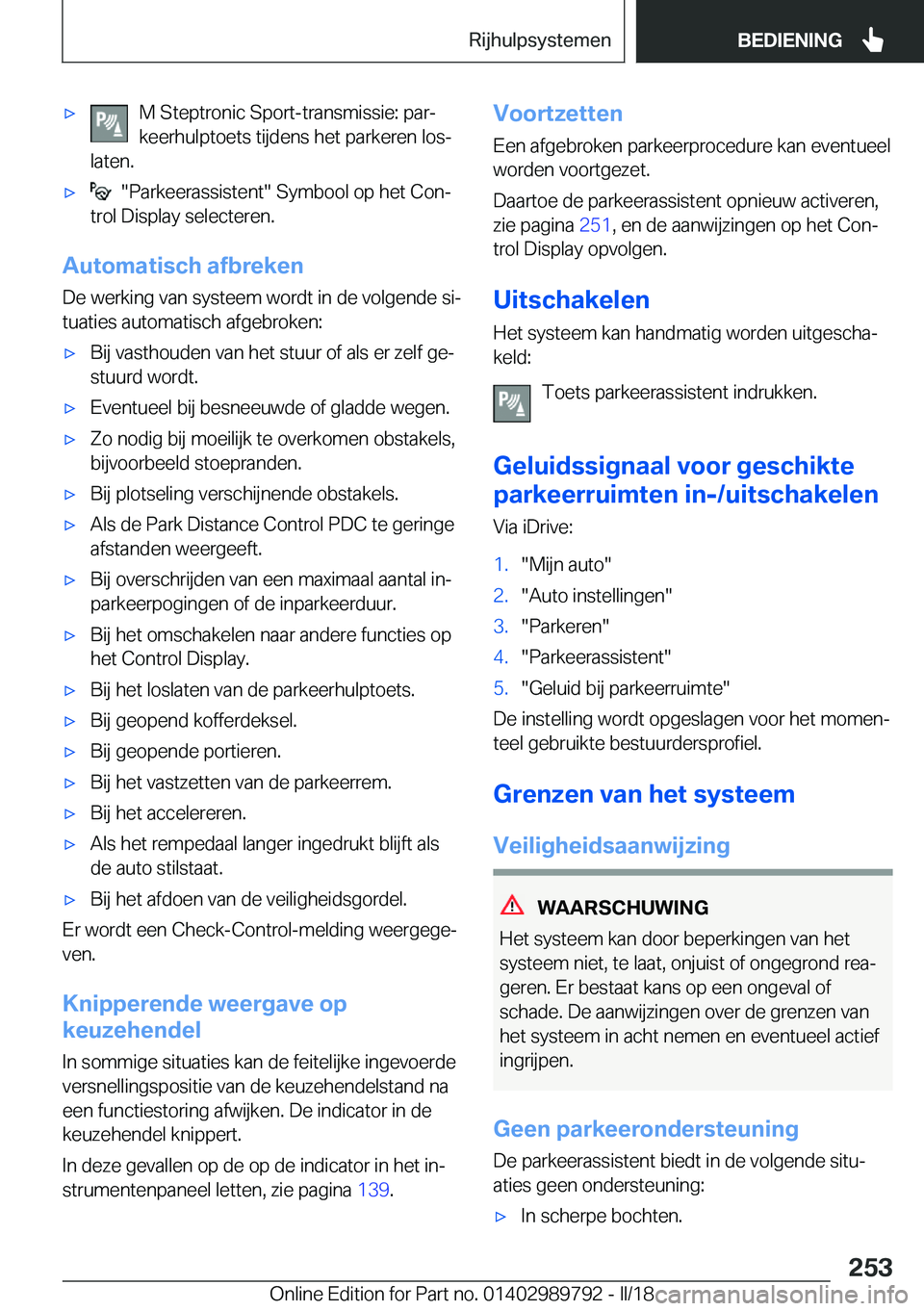 BMW M5 2018  Instructieboekjes (in Dutch) 'x�M� �S�t�e�p�t�r�o�n�i�c� �S�p�o�r�t�-�t�r�a�n�s�m�i�s�s�i�e�:� �p�a�rj
�k�e�e�r�h�u�l�p�t�o�e�t�s� �t�i�j�d�e�n�s� �h�e�t� �p�a�r�k�e�r�e�n� �l�o�sj
�l�a�t�e�n�.'x� � �"�P�a�r�k�e�e�r