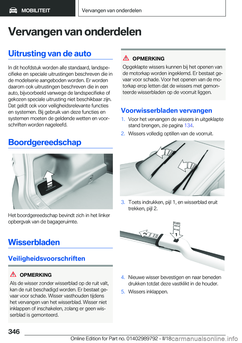 BMW M5 2018  Instructieboekjes (in Dutch) �V�e�r�v�a�n�g�e�n��v�a�n��o�n�d�e�r�d�e�l�e�n�U�i�t�r�u�s�t�i�n�g��v�a�n��d�e��a�u�t�o
�I�n� �d�i�t� �h�o�o�f�d�s�t�u�k� �w�o�r�d�e�n� �a�l�l�e� �s�t�a�n�d�a�a�r�d�,� �l�a�n�d�s�p�ej�c�i�f�i�e�
