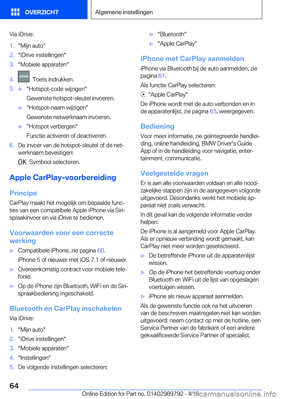 BMW M5 2018  Instructieboekjes (in Dutch) �V�i�a� �i�D�r�i�v�e�:�1�.�"�M�i�j�n� �a�u�t�o�"�2�.�"�i�D�r�i�v�e� �i�n�s�t�e�l�l�i�n�g�e�n�"�3�.�"�M�o�b�i�e�l�e� �a�p�p�a�r�a�t�e�n�"�4�.� � �T�o�e�t�s� �i�n�d�r�u�k�k�e�n�.