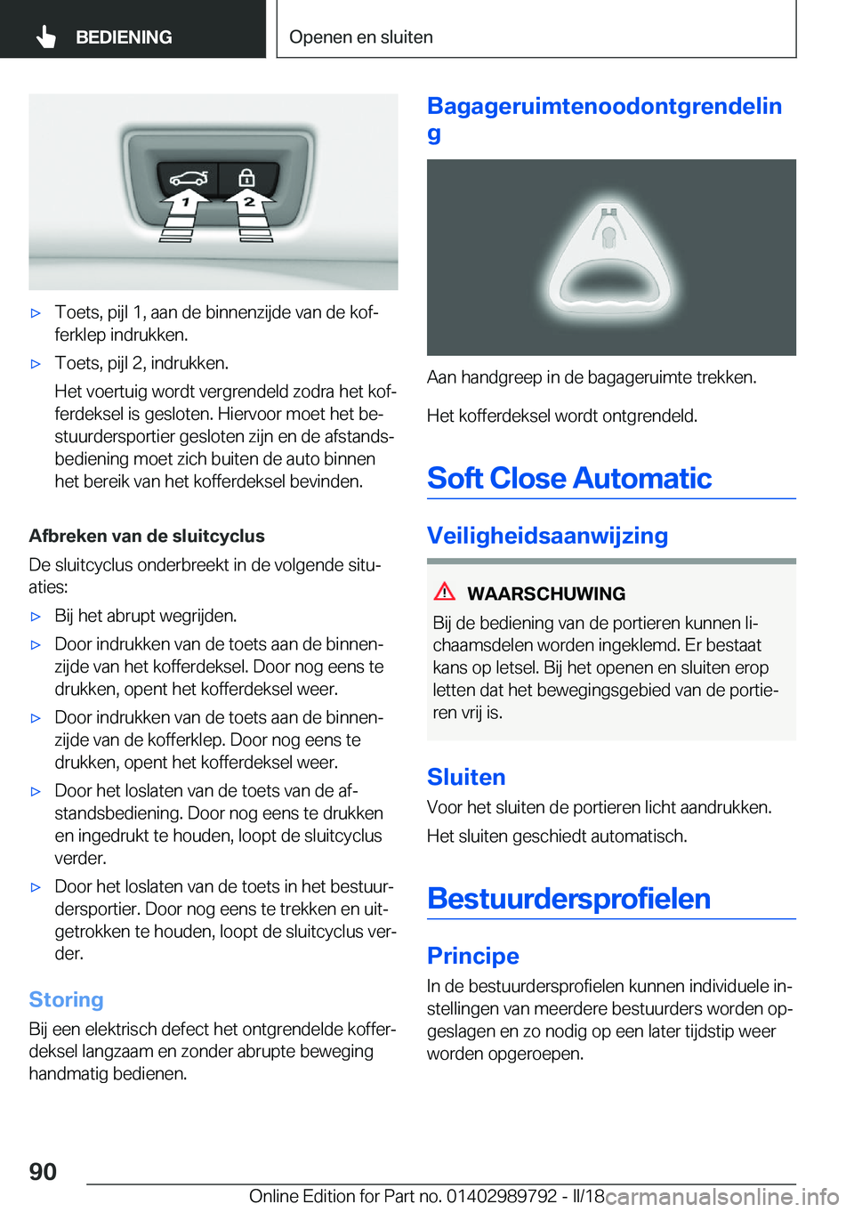 BMW M5 2018  Instructieboekjes (in Dutch) 'x�T�o�e�t�s�,� �p�i�j�l� �1�,� �a�a�n� �d�e� �b�i�n�n�e�n�z�i�j�d�e� �v�a�n� �d�e� �k�o�fj
�f�e�r�k�l�e�p� �i�n�d�r�u�k�k�e�n�.'x�T�o�e�t�s�,� �p�i�j�l� �2�,� �i�n�d�r�u�k�k�e�n�.
�H�e�t� �v