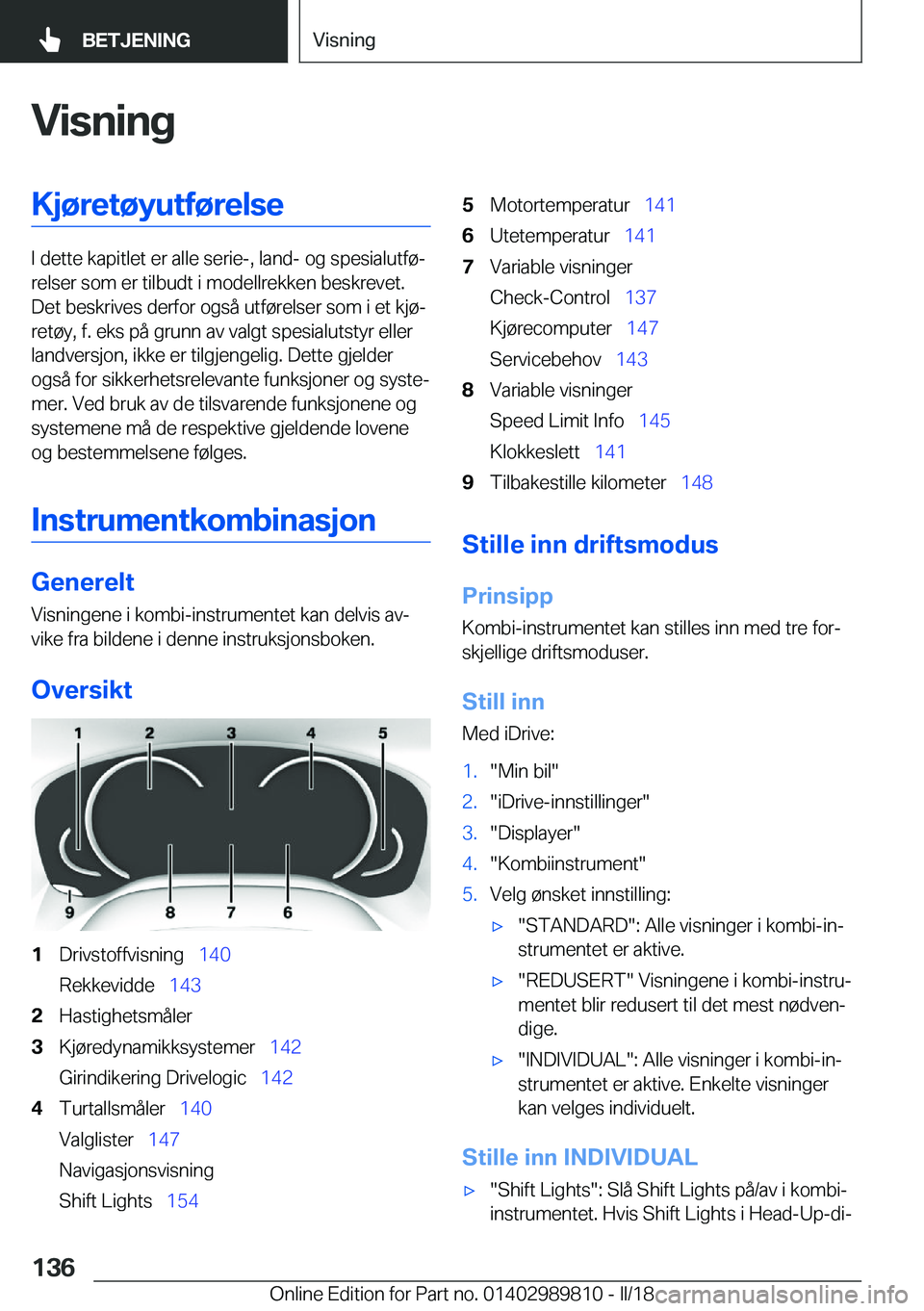 BMW M5 2018  InstruksjonsbØker (in Norwegian) �V�i�s�n�i�n�g�K�j�