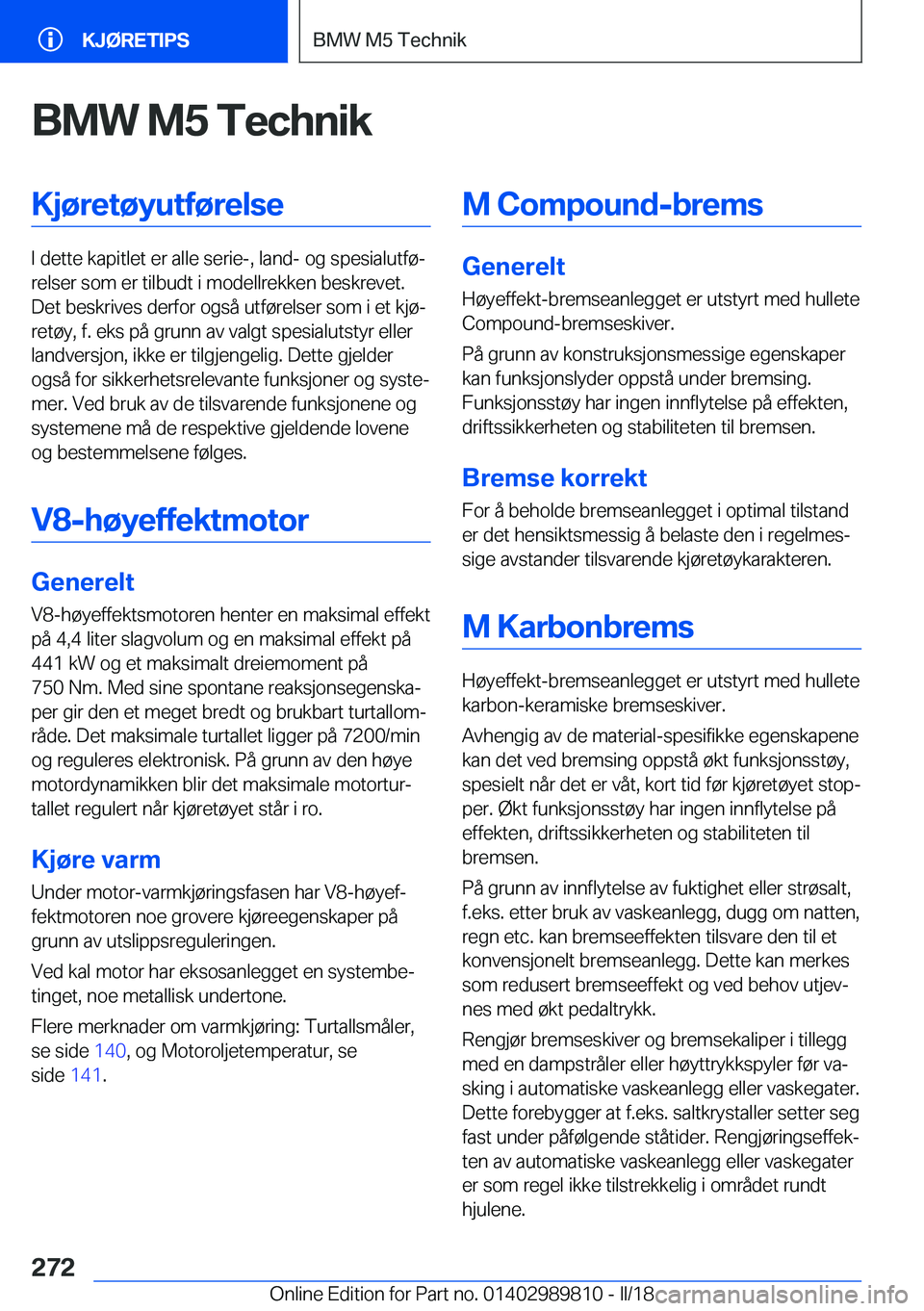 BMW M5 2018  InstruksjonsbØker (in Norwegian) �B�M�W��M�5��T�e�c�h�n�i�k�K�j�