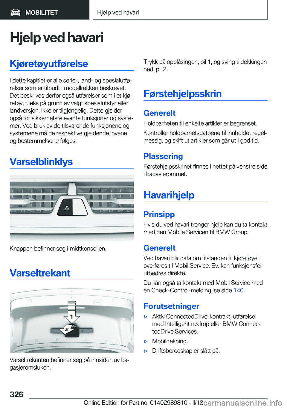 BMW M5 2018  InstruksjonsbØker (in Norwegian) �H�j�e�l�p��v�e�d��h�a�v�a�r�i�K�j�