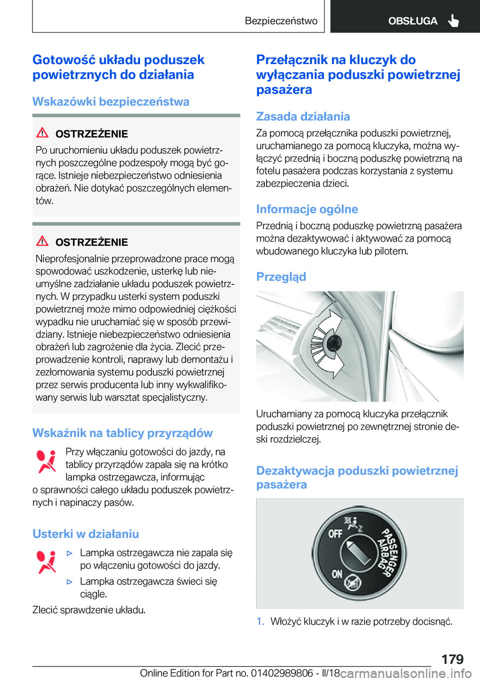 BMW M5 2018  Instrukcja obsługi (in Polish) �G�o�t�o�w�o�ć��u�k�ł�a�d�u��p�o�d�u�s�z�e�k
�p�o�w�i�e�t�r�z�n�y�c�h��d�o��d�z�i�a�ł�a�n�i�a
�W�s�k�a�z�
