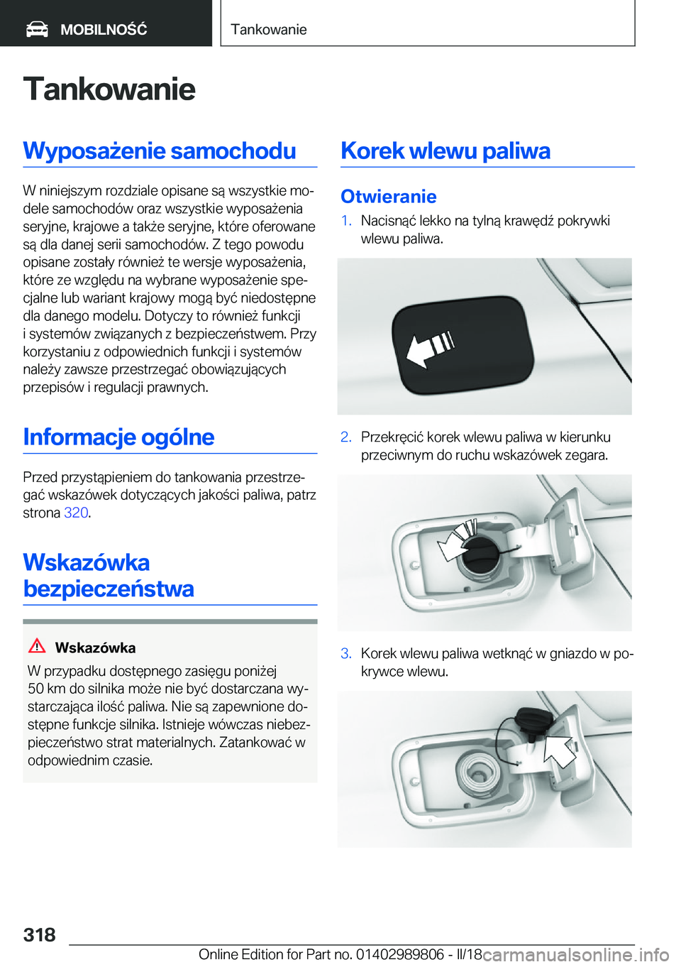 BMW M5 2018  Instrukcja obsługi (in Polish) �T�a�n�k�o�w�a�n�i�e�W�y�p�o�s�a9�e�n�i�e��s�a�m�o�c�h�o�d�u
�W� �n�i�n�i�e�j�s�z�y�m� �r�o�z�d�z�i�a�l�e� �o�p�i�s�a�n�e� �s�