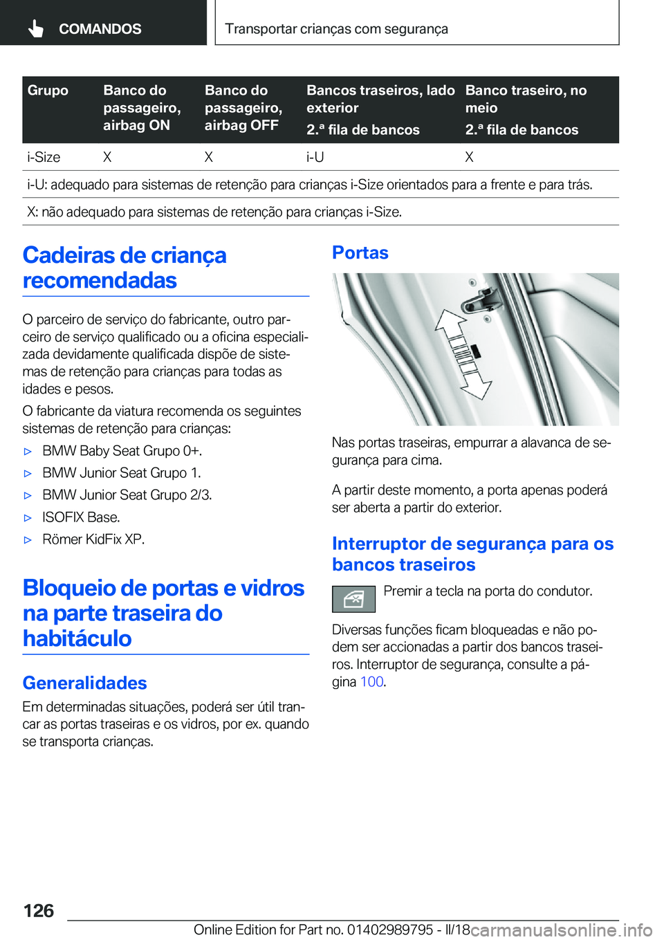 BMW M5 2018  Manual do condutor (in Portuguese) �G�r�u�p�o�B�a�n�c�o��d�o
�p�a�s�s�a�g�e�i�r�o�,
�a�i�r�b�a�g��O�N�B�a�n�c�o��d�o
�p�a�s�s�a�g�e�i�r�o�,
�a�i�r�b�a�g��O�F�F�B�a�n�c�o�s��t�r�a�s�e�i�r�o�s�,��l�a�d�o
�e�x�t�e�r�i�o�r
�2�.�j��f