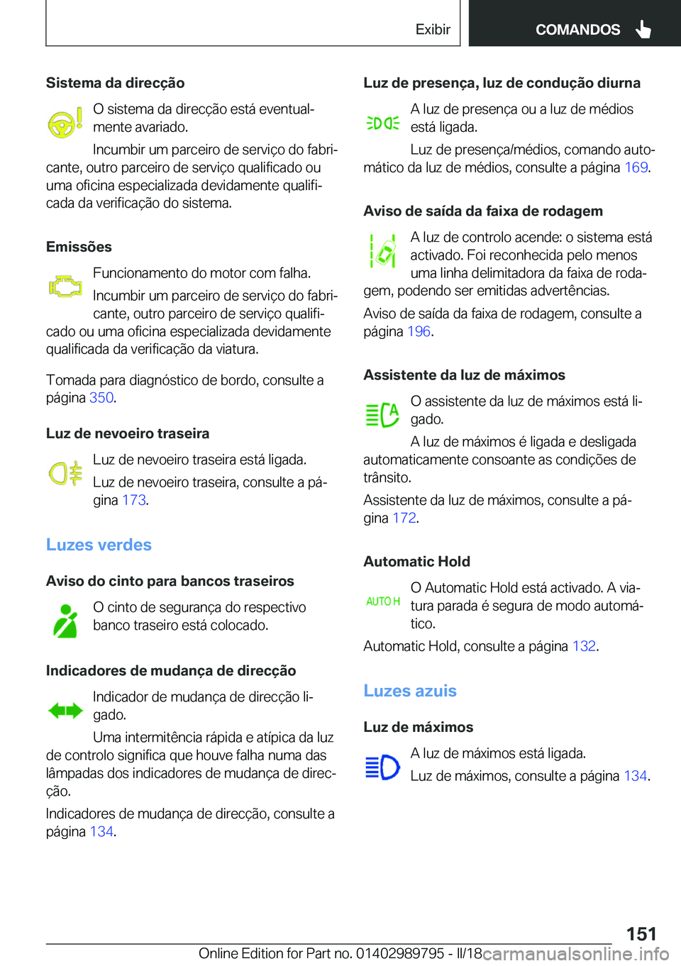 BMW M5 2018  Manual do condutor (in Portuguese) �S�i�s�t�e�m�a��d�a��d�i�r�e�c�