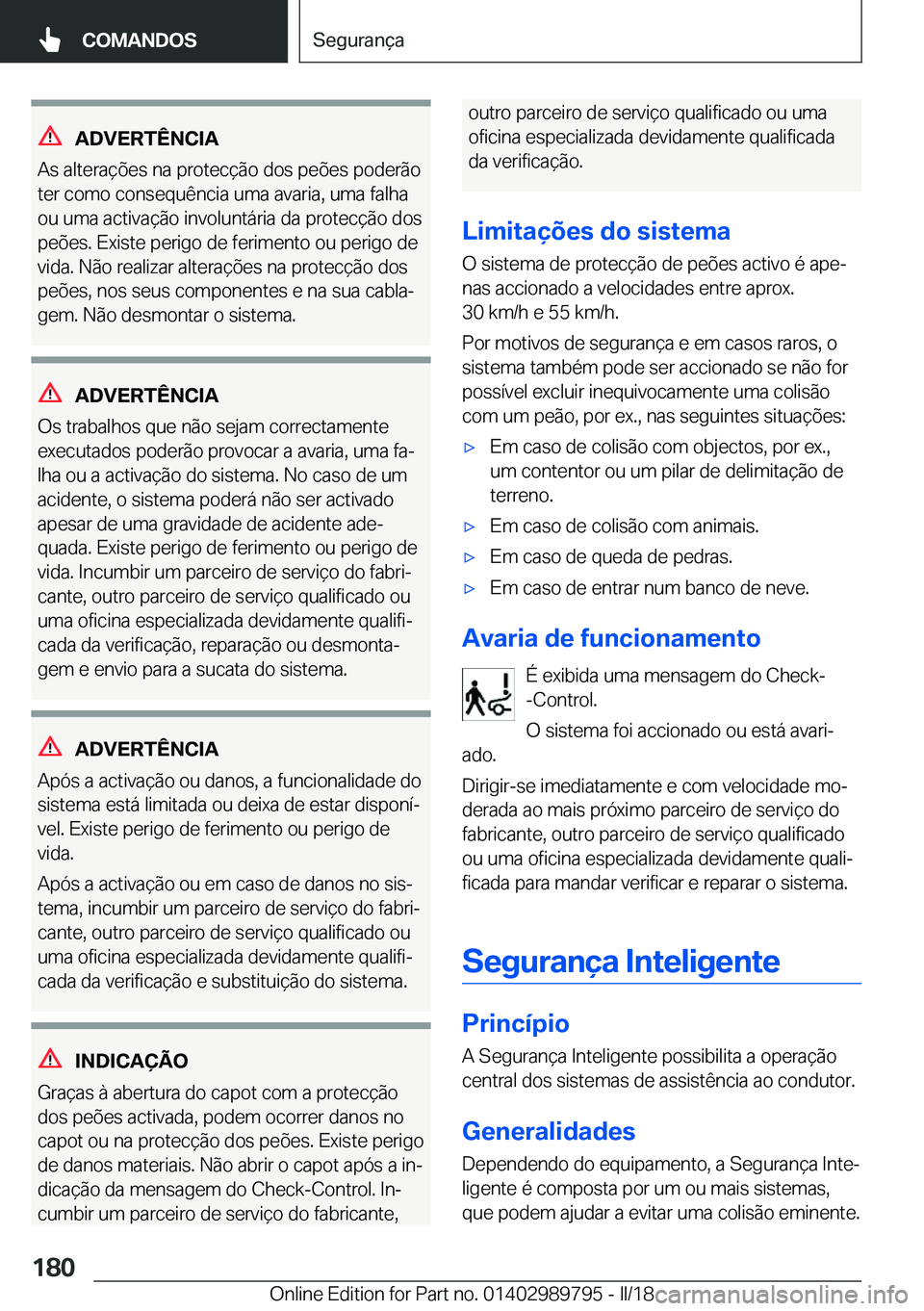 BMW M5 2018  Manual do condutor (in Portuguese) �A�D�V�E�R�T�