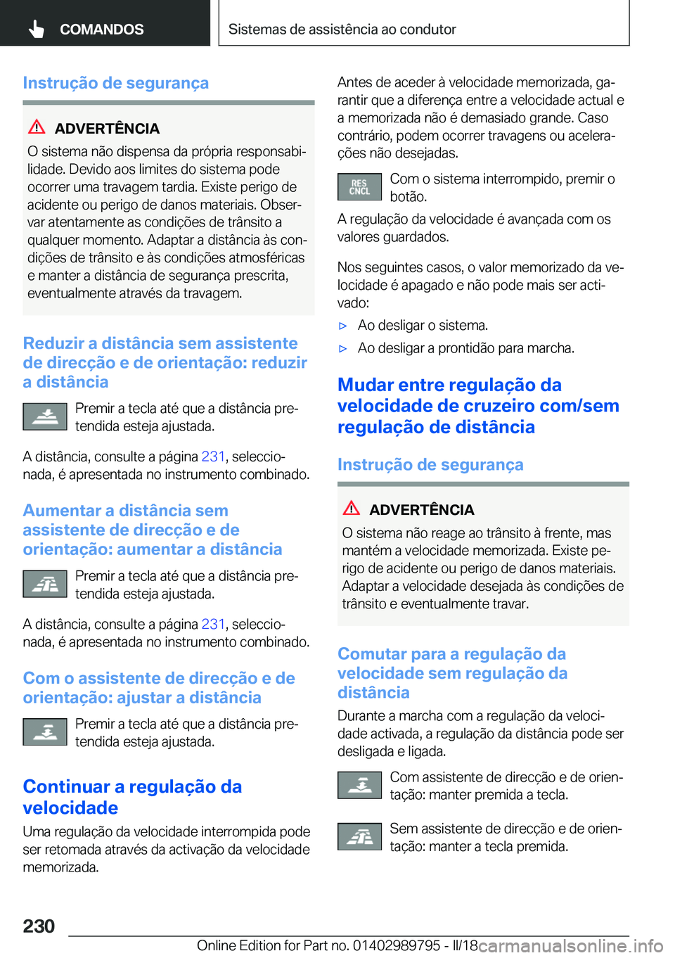 BMW M5 2018  Manual do condutor (in Portuguese) �I�n�s�t�r�u�