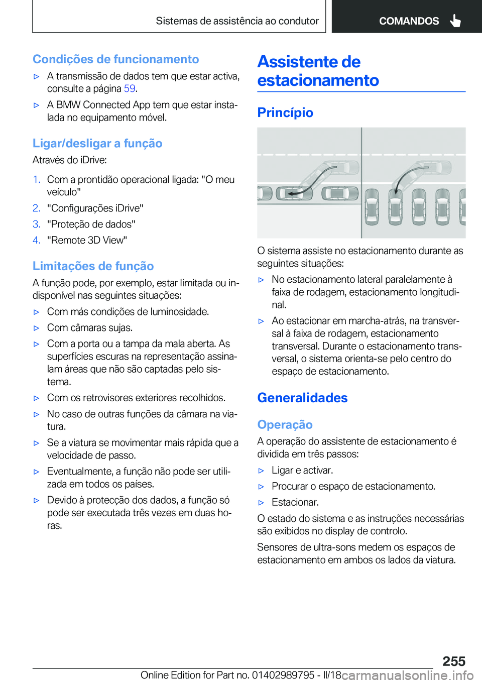 BMW M5 2018  Manual do condutor (in Portuguese) �C�o�n�d�i�
