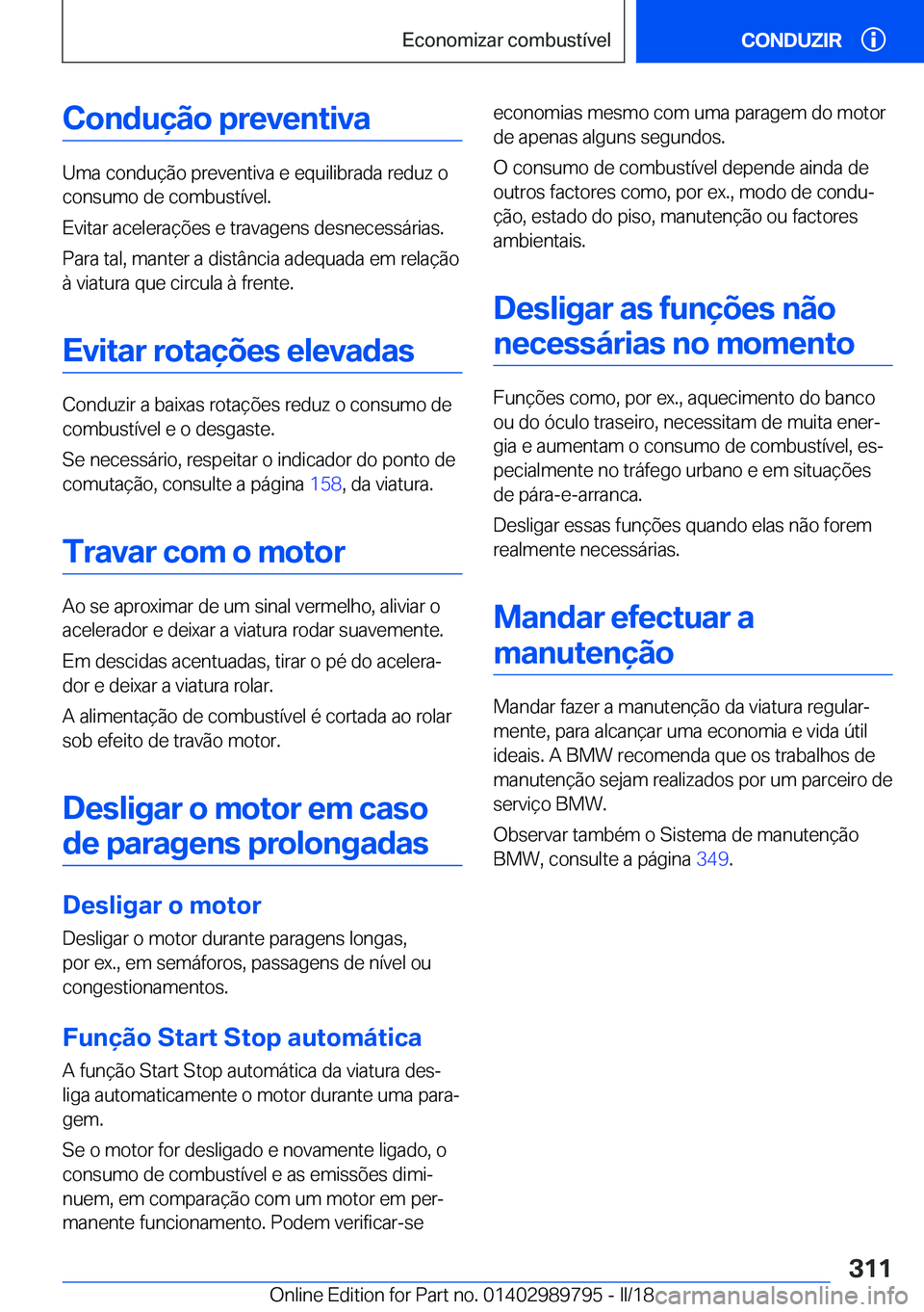 BMW M5 2018  Manual do condutor (in Portuguese) �C�o�n�d�u�