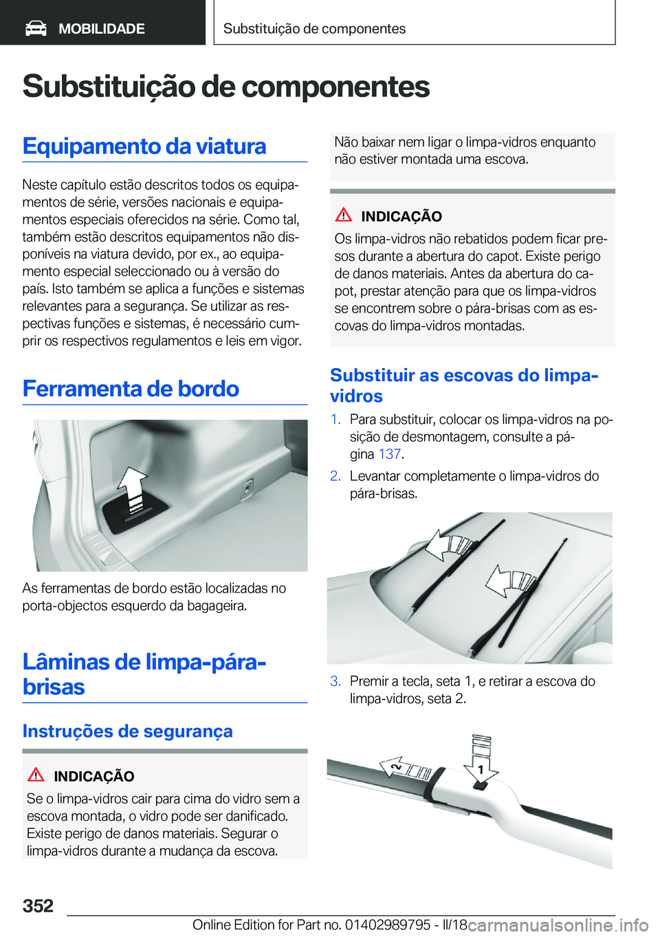BMW M5 2018  Manual do condutor (in Portuguese) �S�u�b�s�t�i�t�u�i�