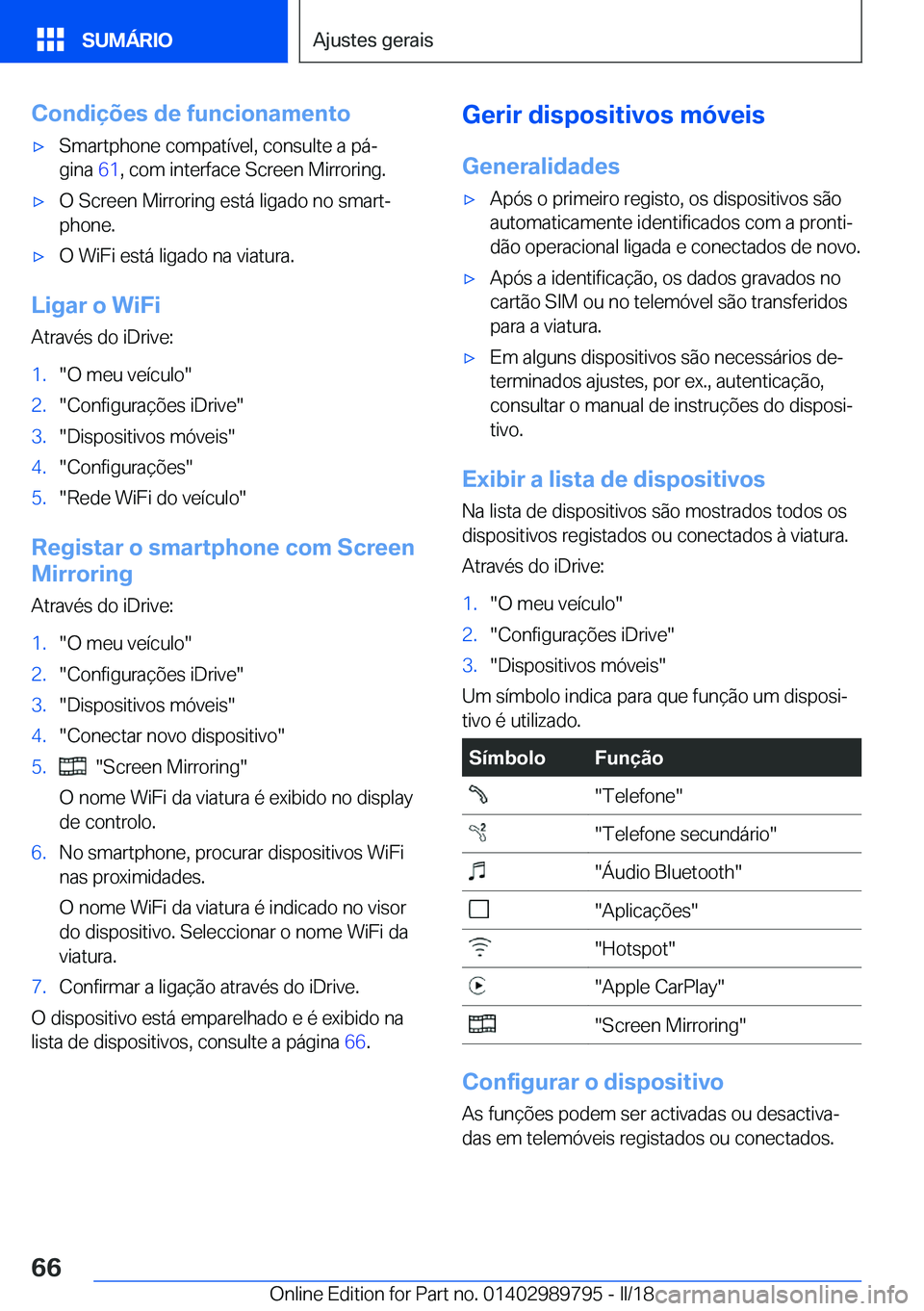 BMW M5 2018  Manual do condutor (in Portuguese) �C�o�n�d�i�