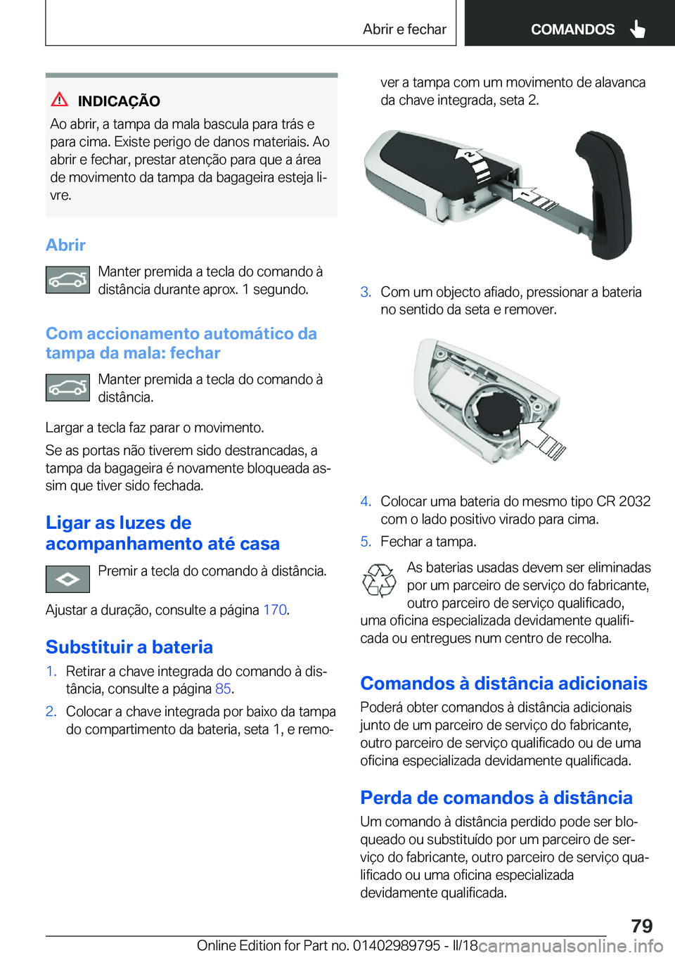 BMW M5 2018  Manual do condutor (in Portuguese) �I�N�D�I�C�A�