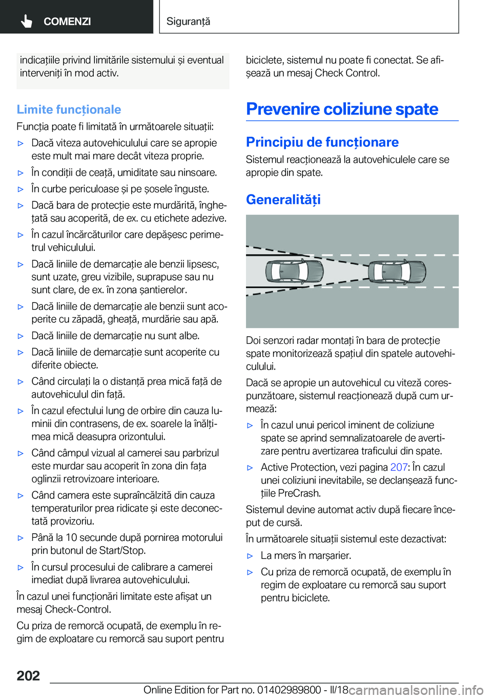 BMW M5 2018  Ghiduri De Utilizare (in Romanian) �i�n�d�i�c�a *�i�i�l�e� �p�r�i�v�i�n�d� �l�i�m�i�t�