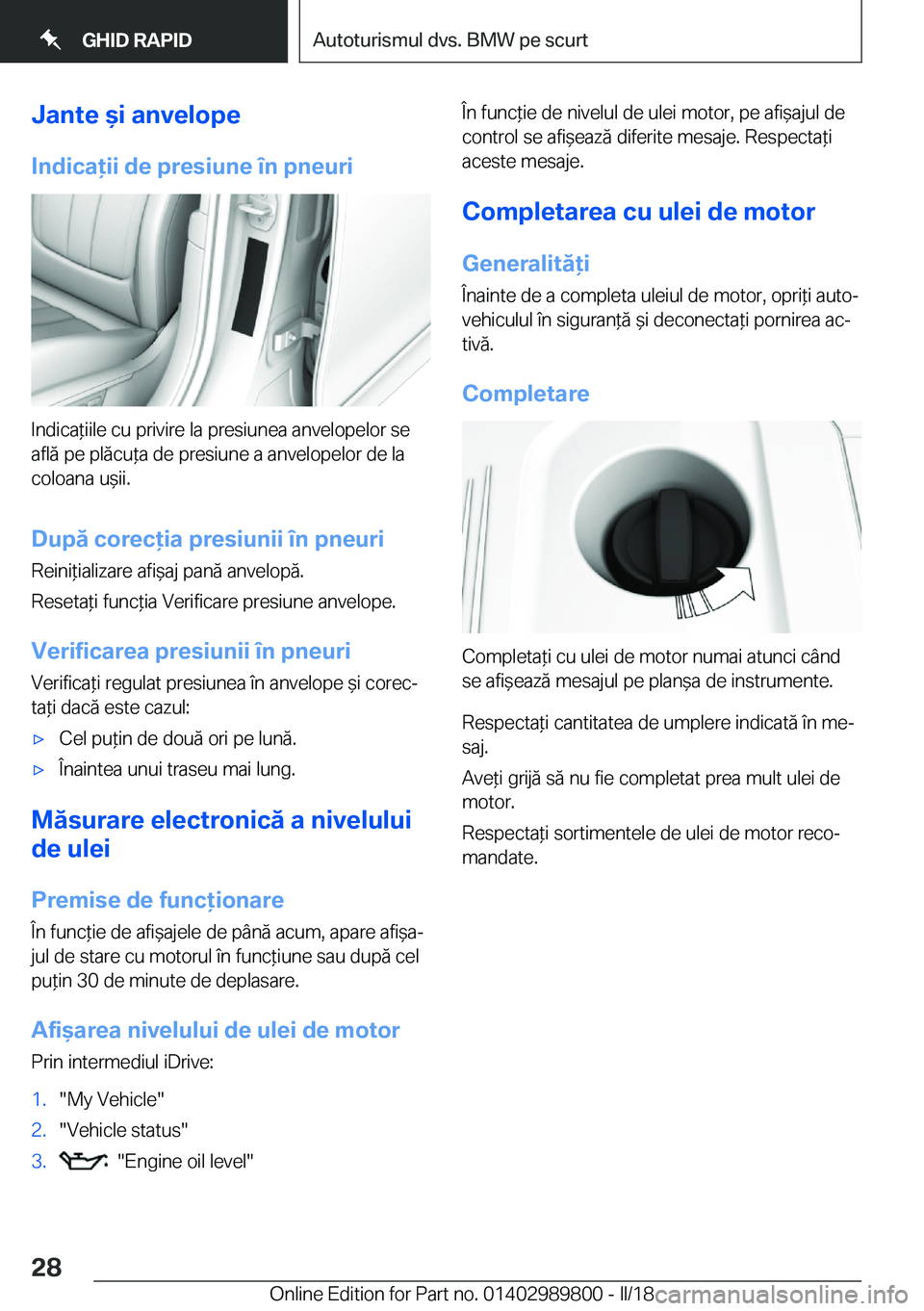 BMW M5 2018  Ghiduri De Utilizare (in Romanian) �J�a�n�t�e�&�i��a�n�v�e�l�o�p�e�I�n�d�i�c�a�i�i��d�e��p�r�e�s�i�u�n�e��