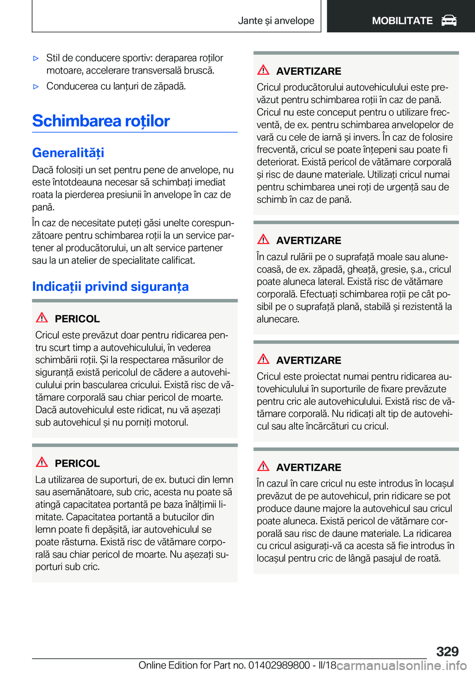 BMW M5 2018  Ghiduri De Utilizare (in Romanian) 'x S t i l   d e   c o n d u c e r e   s p o r t i v :   d e r a p a r e a   r o * i l o r
 m o t o a r e ,   a c c e l e r a r e   t r a n s v e r s a l 