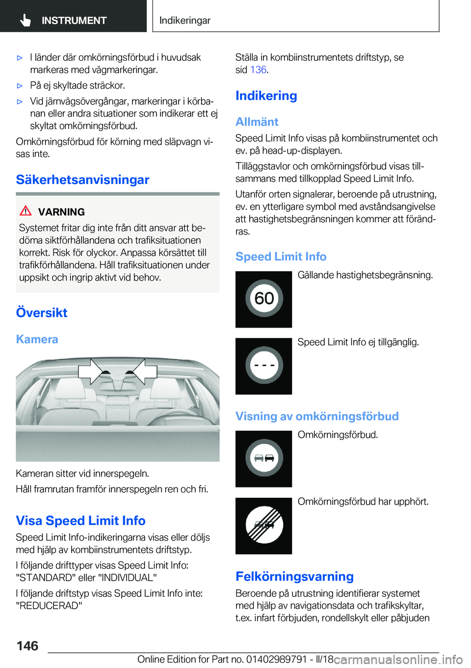 BMW M5 2018  InstruktionsbÖcker (in Swedish) 'x�I� �l�ä�n�d�e�r� �d�ä�r� �o�m�k�ö�r�n�i�n�g�s�f�ö�r�b�u�d� �i� �h�u�v�u�d�s�a�k�m�a�r�k�e�r�a�s� �m�e�d� �v�ä�g�m�a�r�k�e�r�i�n�g�a�r�.'x�P�å� �e�j� �s�k�y�l�t�a�d�e� �s�t�r�ä�c�k�o�