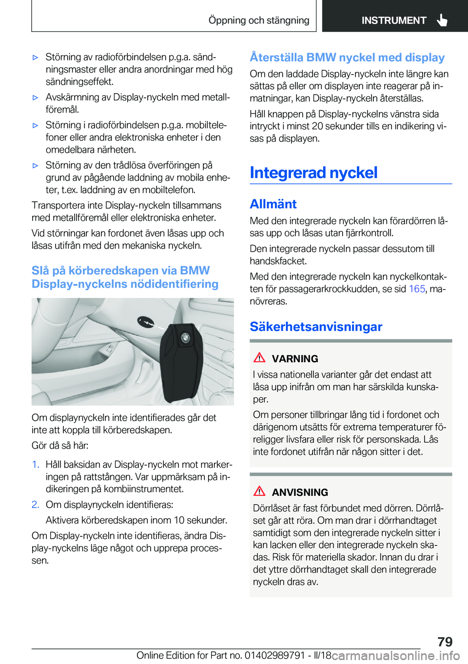 BMW M5 2018  InstruktionsbÖcker (in Swedish) 'x�S�t�ö�r�n�i�n�g� �a�v� �r�a�d�i�o�f�ö�r�b�i�n�d�e�l�s�e�n� �p�.�g�.�a�.� �s�ä�n�dj
�n�i�n�g�s�m�a�s�t�e�r� �e�l�l�e�r� �a�n�d�r�a� �a�n�o�r�d�n�i�n�g�a�r� �m�e�d� �h�ö�g
�s�ä�n�d�n�i�n�g�