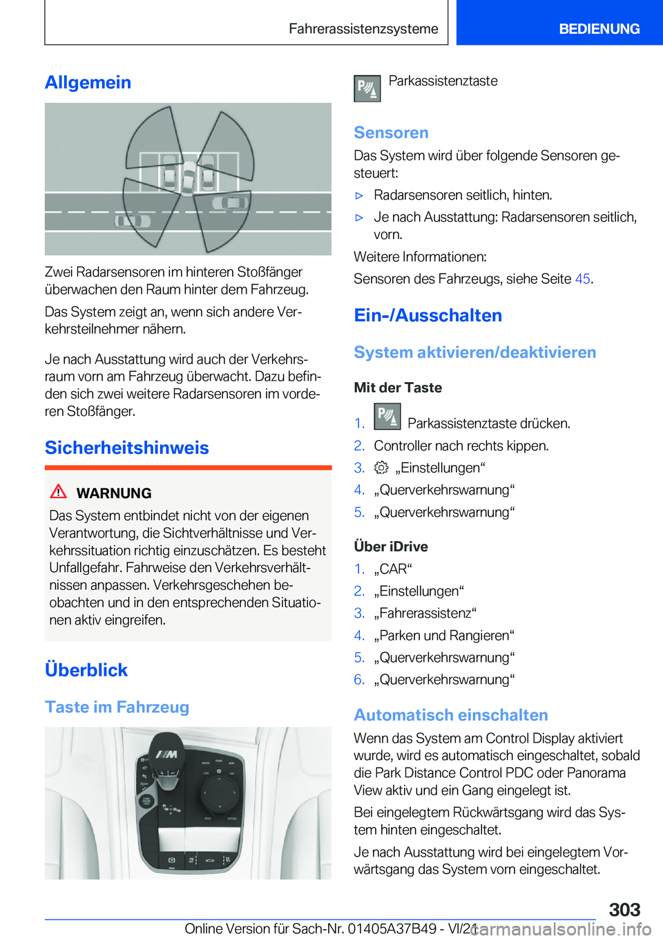 BMW M8 2022  Betriebsanleitungen (in German) �A�l�l�g�e�m�e�i�n
�Z�w�e�i��R�a�d�a�r�s�e�n�s�o�r�e�n��i�m��h�i�n�t�e�r�e�n��S�t�o�
