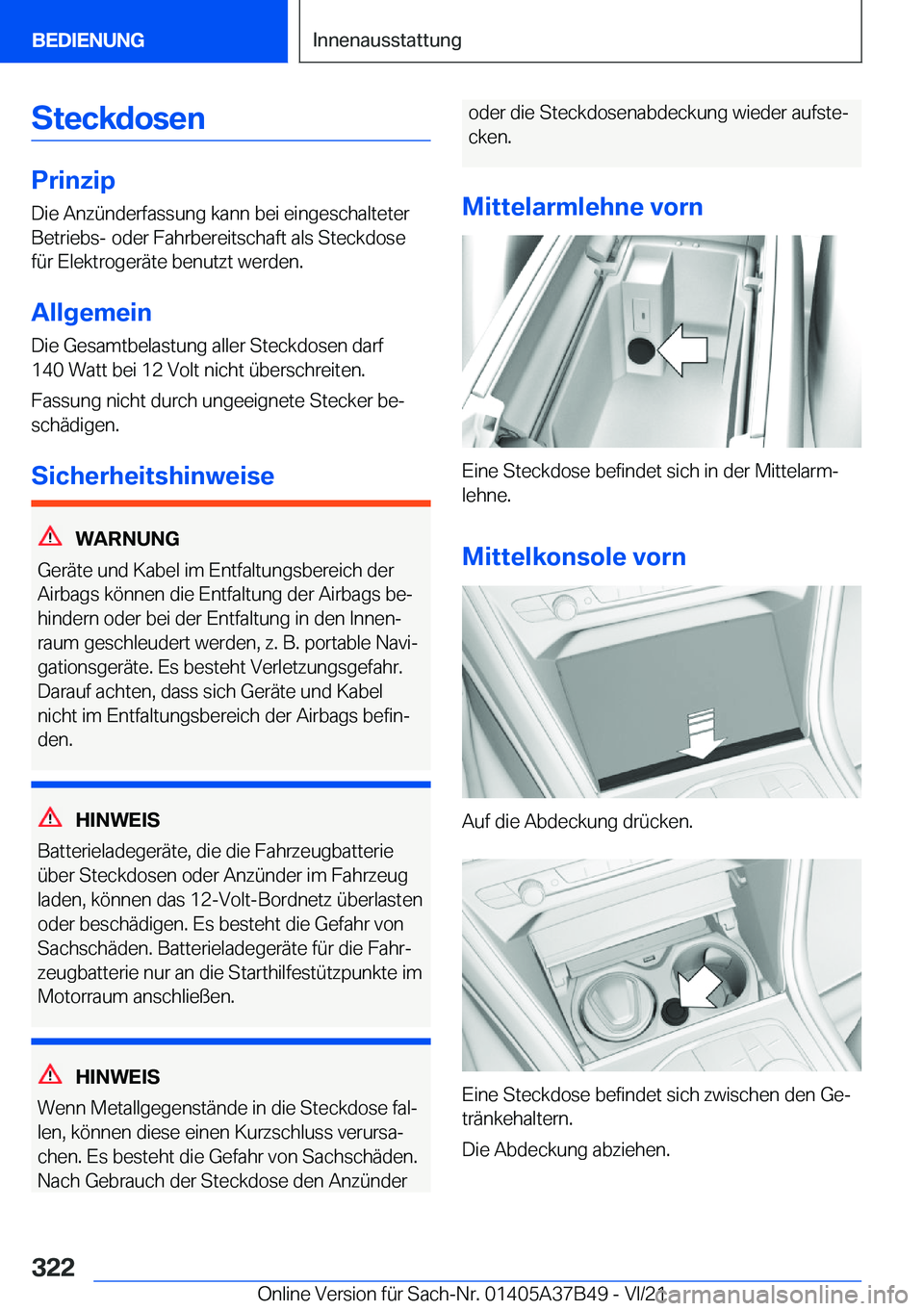 BMW M8 2022  Betriebsanleitungen (in German) �S�t�e�c�k�d�o�s�e�n
�P�r�i�n�z�i�p
�D�i�e��A�n�z�