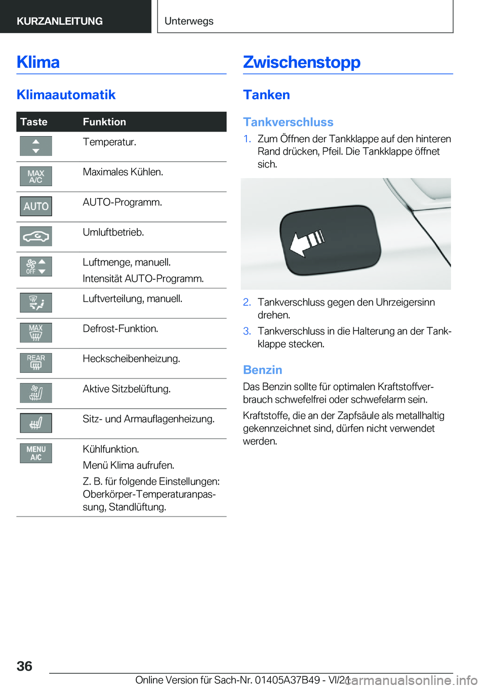 BMW M8 2022  Betriebsanleitungen (in German) �K�l�i�m�a
�K�l�i�m�a�a�u�t�o�m�a�t�i�k
�T�a�s�t�e�F�u�n�k�t�i�o�n�T�e�m�p�e�r�a�t�u�r�.�M�a�x�i�m�a�l�e�s��K�