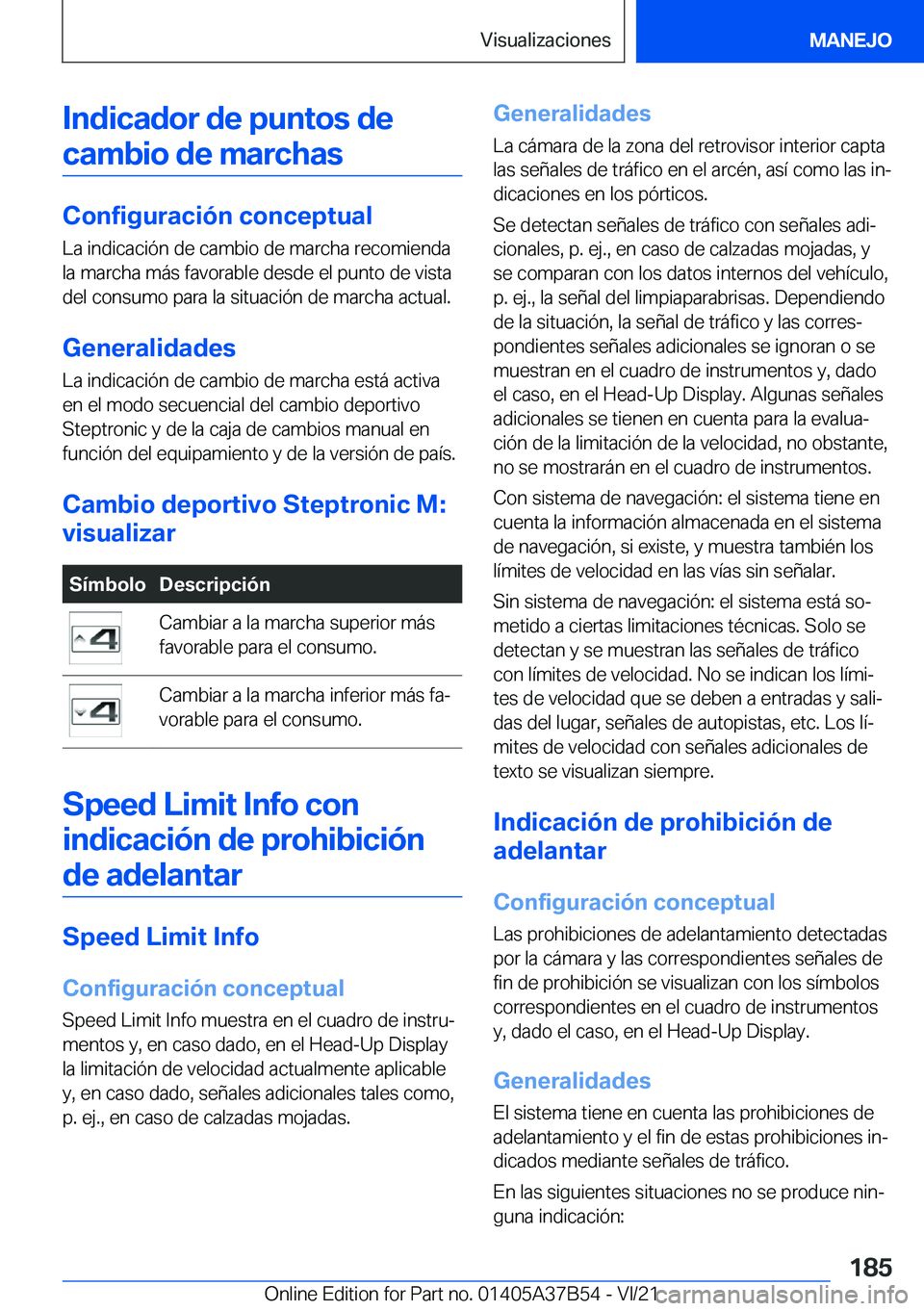 BMW M8 2022  Manuales de Empleo (in Spanish) �I�n�d�i�c�a�d�o�r��d�e��p�u�n�t�o�s��d�e�c�a�m�b�i�o��d�e��m�a�r�c�h�a�s
�C�o�n�f�i�g�u�r�a�c�i�
