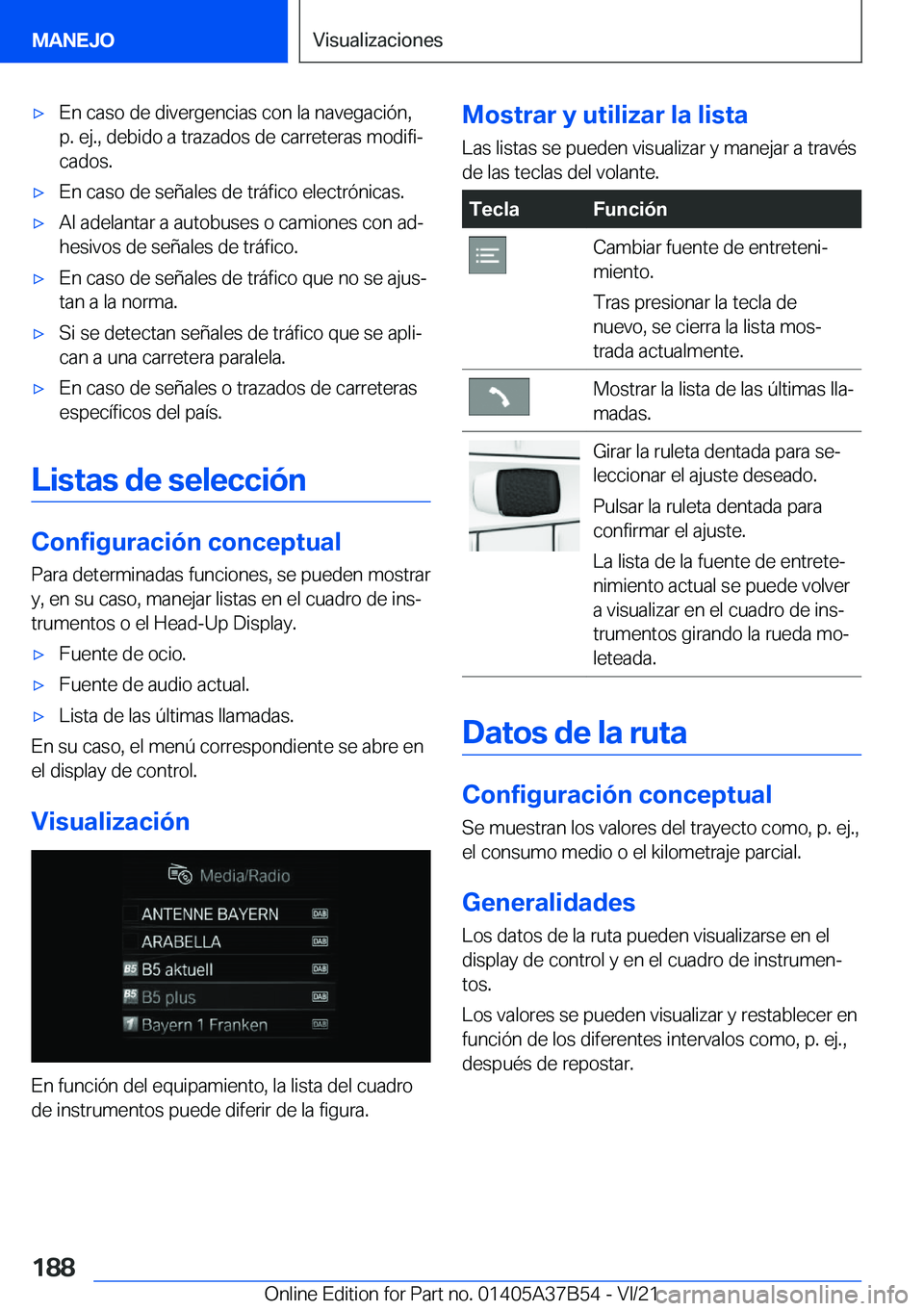 BMW M8 2022  Manuales de Empleo (in Spanish) x�E�n��c�a�s�o��d�e��d�i�v�e�r�g�e�n�c�i�a�s��c�o�n��l�a��n�a�v�e�g�a�c�i�