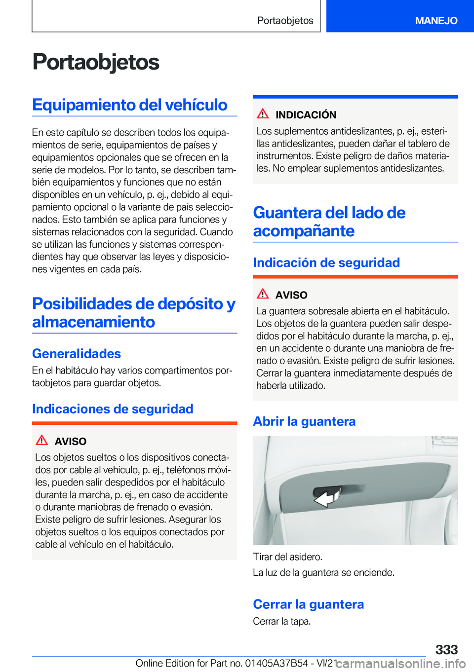 BMW M8 2022  Manuales de Empleo (in Spanish) �P�o�r�t�a�o�b�j�e�t�o�s�E�q�u�i�p�a�m�i�e�n�t�o��d�e�l��v�e�h�