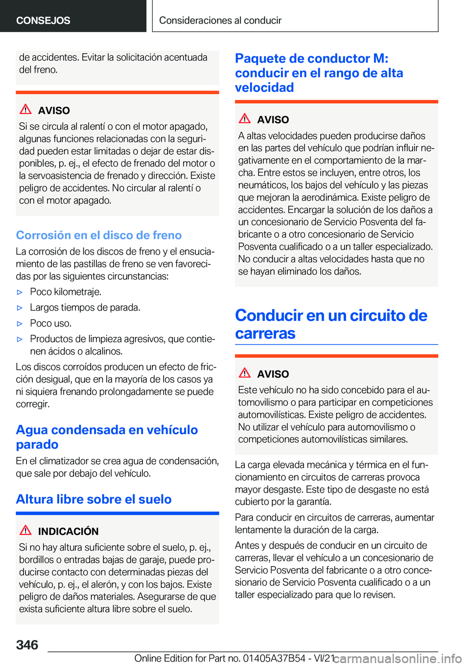BMW M8 2022  Manuales de Empleo (in Spanish) �d�e��a�c�c�i�d�e�n�t�e�s�.��E�v�i�t�a�r��l�a��s�o�l�i�c�i�t�a�c�i�
