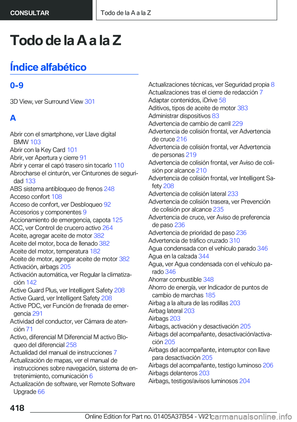 BMW M8 2022  Manuales de Empleo (in Spanish) �T�o�d�o��d�e��l�a��A��a��l�a��Z
�