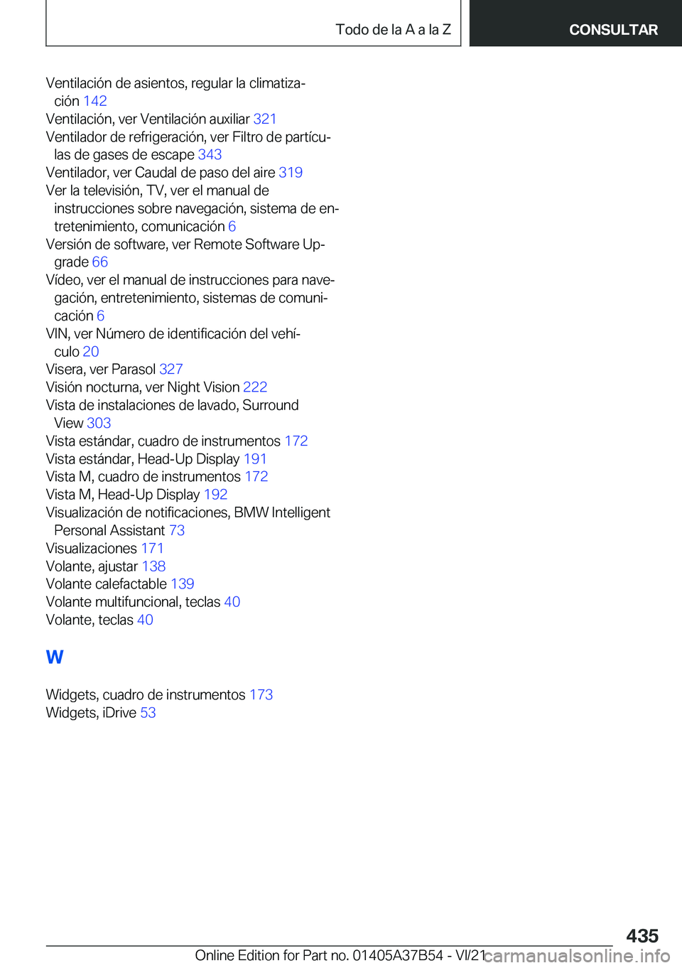 BMW M8 2022  Manuales de Empleo (in Spanish) �V�e�n�t�i�l�a�c�i�