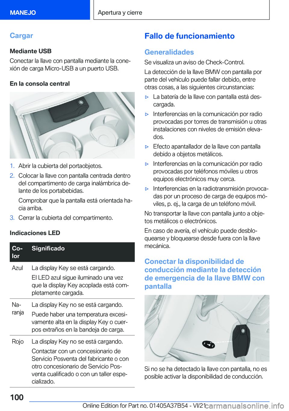 BMW M8 2022  Manuales de Empleo (in Spanish) �C�a�r�g�a�r
�M�e�d�i�a�n�t�e��U�S�B
�C�o�n�e�c�t�a�r��l�a��l�l�a�v�e��c�o�n��p�a�n�t�a�l�l�a��m�e�d�i�a�n�t�e��l�a��c�o�n�eª
�x�i�