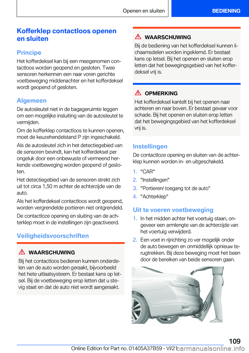BMW M8 2022  Instructieboekjes (in Dutch) �K�o�f�f�e�r�k�l�e�p��c�o�n�t�a�c�t�l�o�o�s��o�p�e�n�e�n
�e�n��s�l�u�i�t�e�n
�P�r�i�n�c�i�p�e�H�e�t��k�o�f�f�e�r�d�e�k�s�e�l��k�a�n��b�i�j��e�e�n��m�e�e�g�e�n�o�m�e�n��c�o�nj
�t�a�c�t�l�o�o�