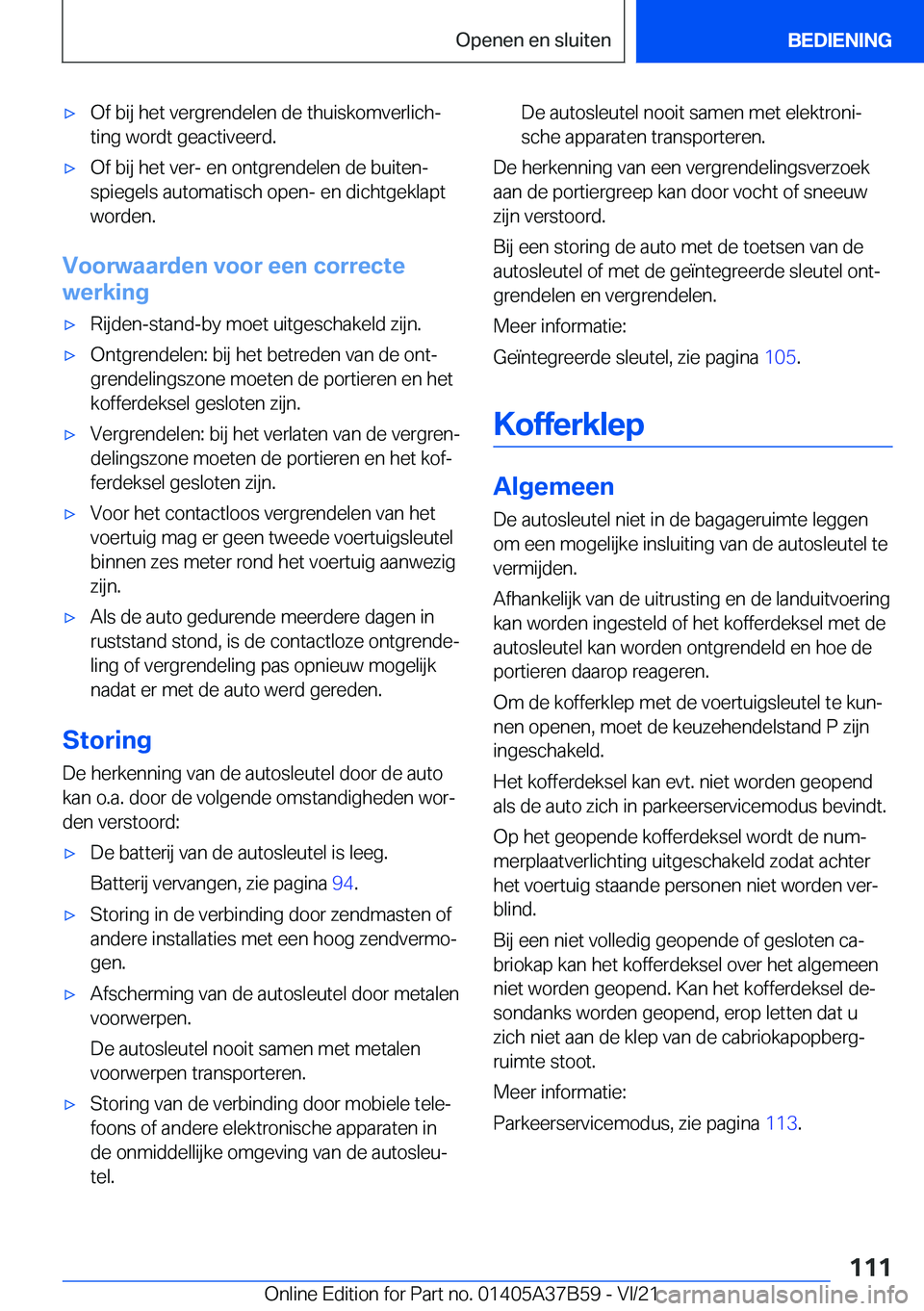 BMW M8 2022  Instructieboekjes (in Dutch) 'x�O�f��b�i�j��h�e�t��v�e�r�g�r�e�n�d�e�l�e�n��d�e��t�h�u�i�s�k�o�m�v�e�r�l�i�c�hj�t�i�n�g��w�o�r�d�t��g�e�a�c�t�i�v�e�e�r�d�.'x�O�f��b�i�j��h�e�t��v�e�r�-��e�n��o�n�t�g�r�e�n�d�e